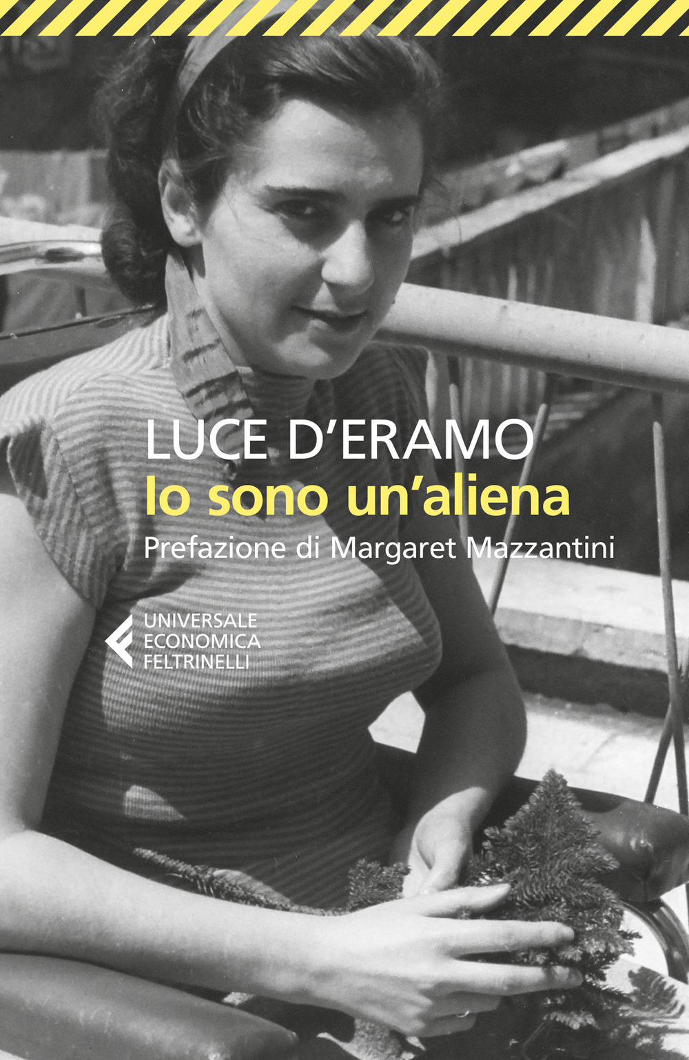 Libro Io sono un'aliena di Luce D'Eramo - ean 9788807950063 - Feltrinelli