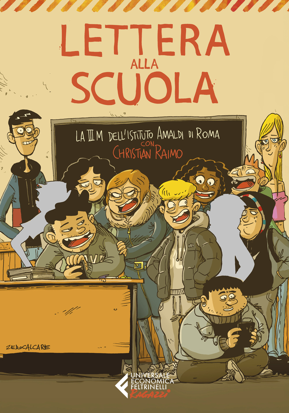 Libro Lettera alla scuola di Istituto Amaldi di Roma. Classe III M; Christian Raimo - ean 9788807950506 - Feltrinelli