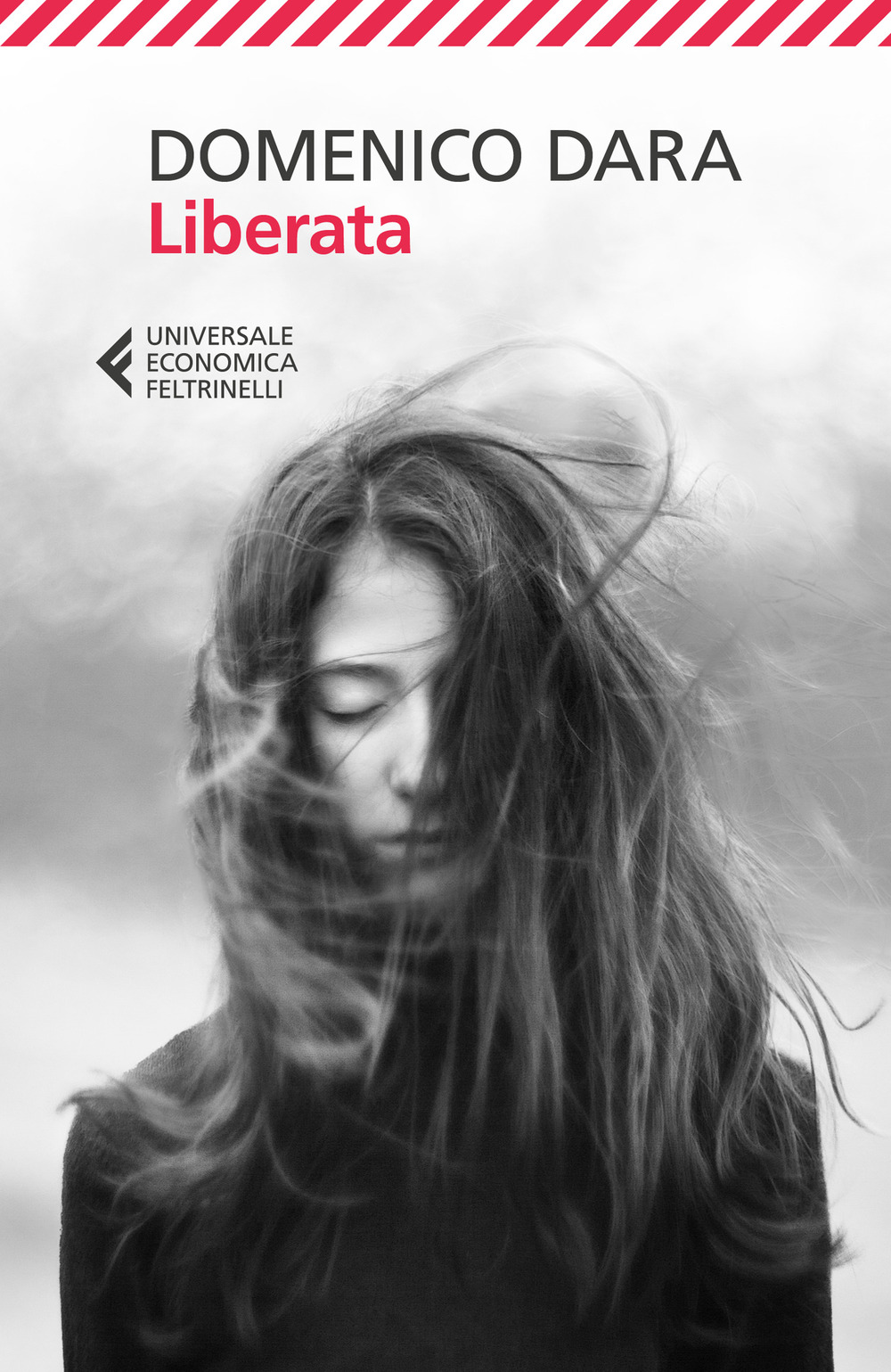 Libro Liberata di Domenico Dara - ean 9788807950681 - Feltrinelli