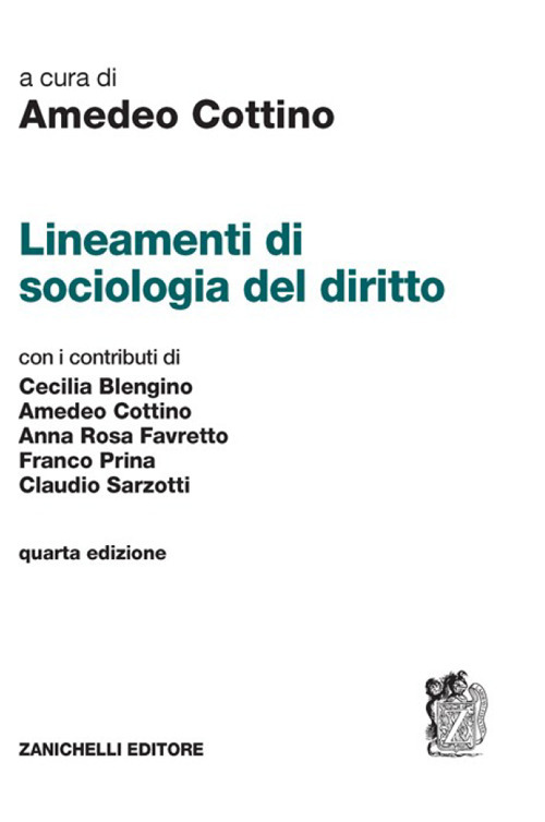 Libro Lineamenti di sociologia del diritto di  - ean 9788808499097 - Zanichelli