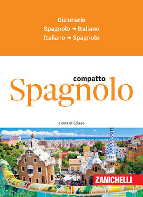 Libro Spagnolo. Dizionario compatto spagnolo-italiano
