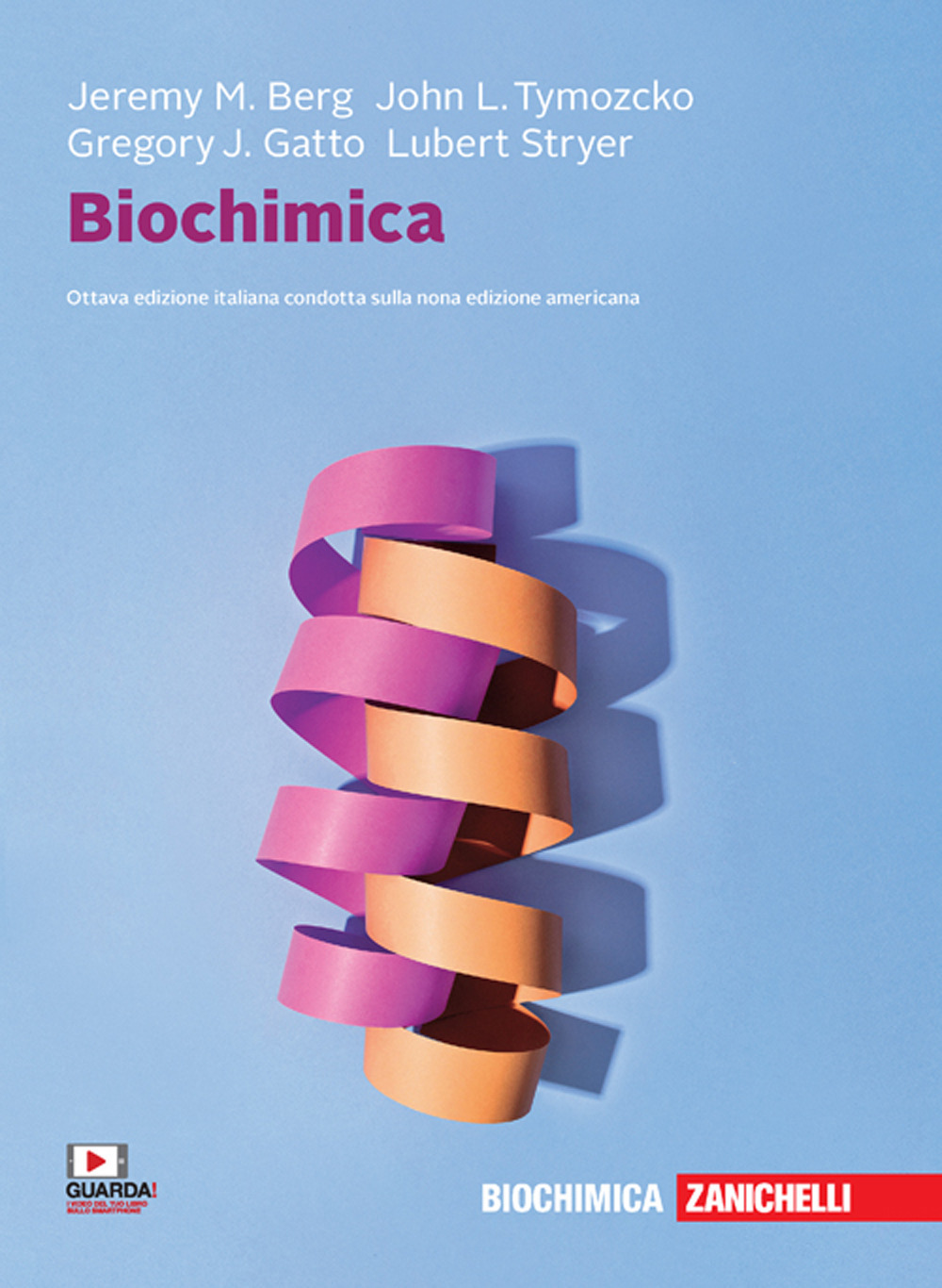 Libro Biochimica di Jeremy M. Berg; John L. Tymoczko; Lubert Stryer; Gregory J. Gatto - ean 9788808520289 - Zanichelli