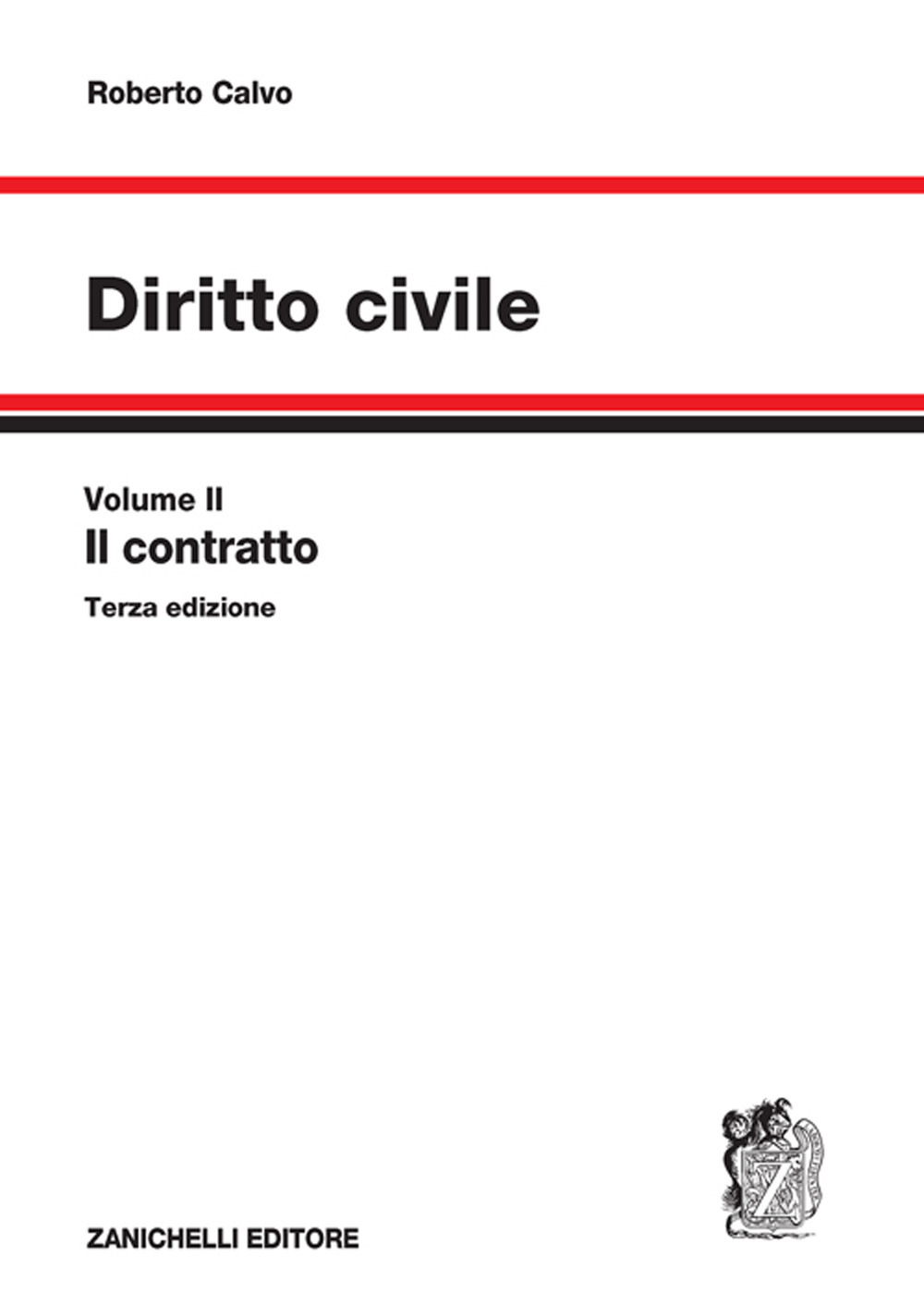 Libro Diritto civile. Il contratto di Roberto Calvo - ean 9788808599407 - Zanichelli