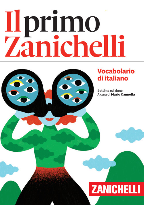 Libro primo Zanichelli. Vocabolario di italiano di  - ean 9788808899354 - Zanichelli