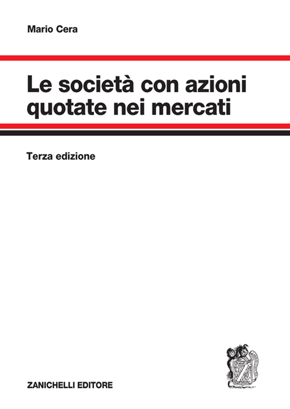 Libro società con azioni quotate nei mercati di Mario Cera - ean 9788808899651 - Zanichelli