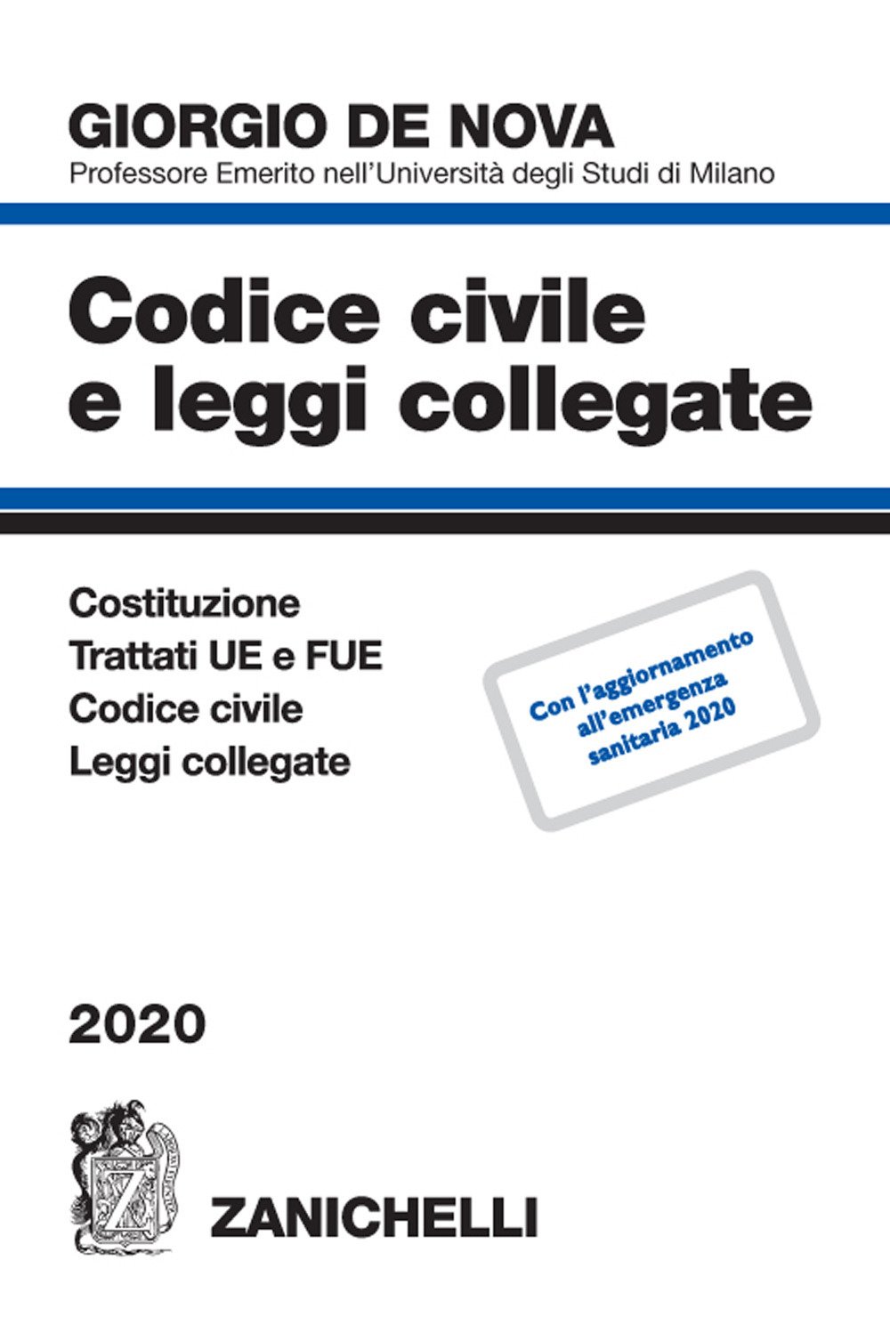 Libro Codice civile e leggi collegate di Giorgio De Nova - ean 9788808952851 - Zanichelli