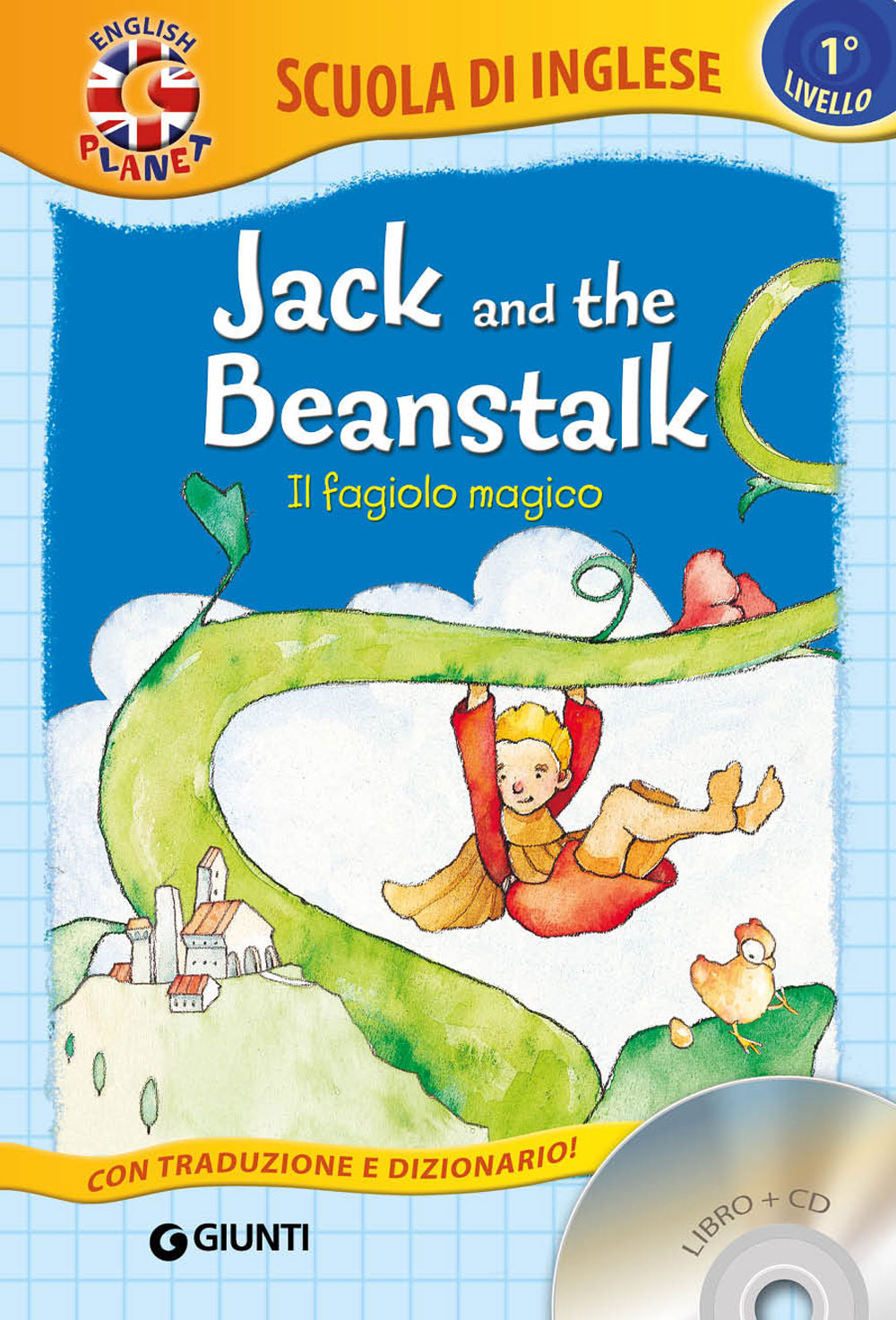 Libro Jack and the beanstalk-Il fagiolo magico. Con traduzione e dizionario di  - ean 9788809062412 - Giunti Junior
