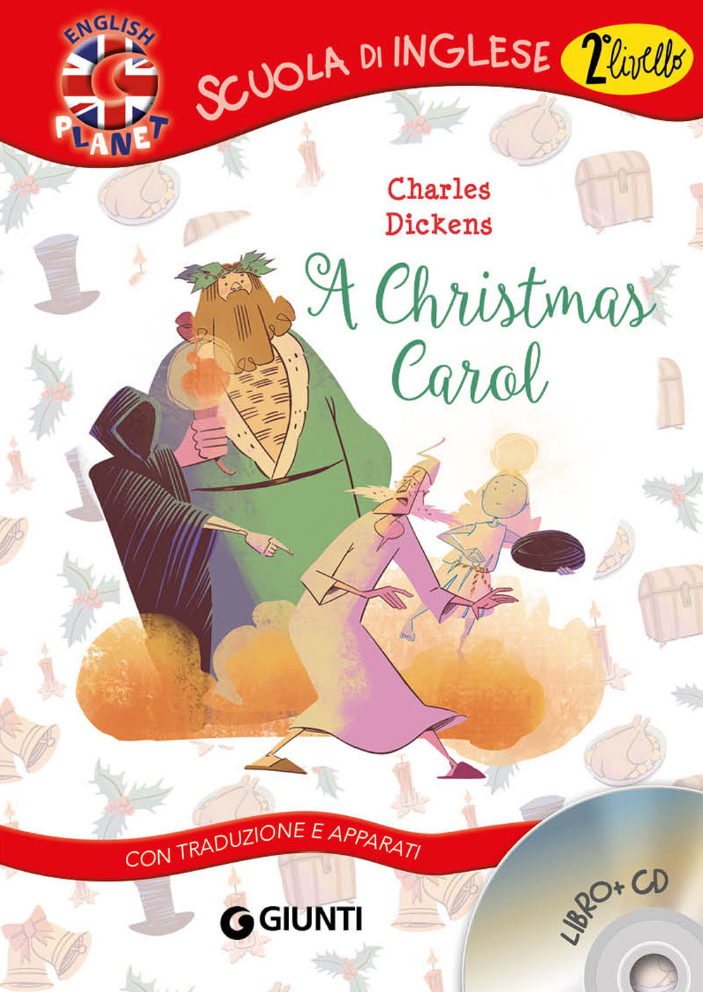 Libro Christmas Carol. Con traduzione e apparati di Charles Dickens - ean 9788809755895 - Giunti Junior