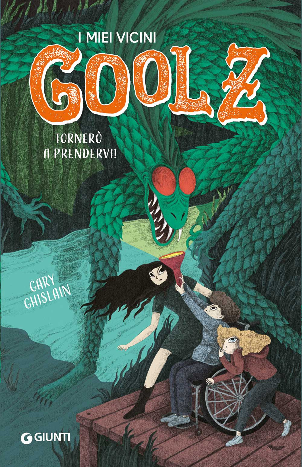 Libro Tornerò a prendervi! I miei vicini Goolz di Gary Ghislain - ean 9788809862555 - Giunti Editore