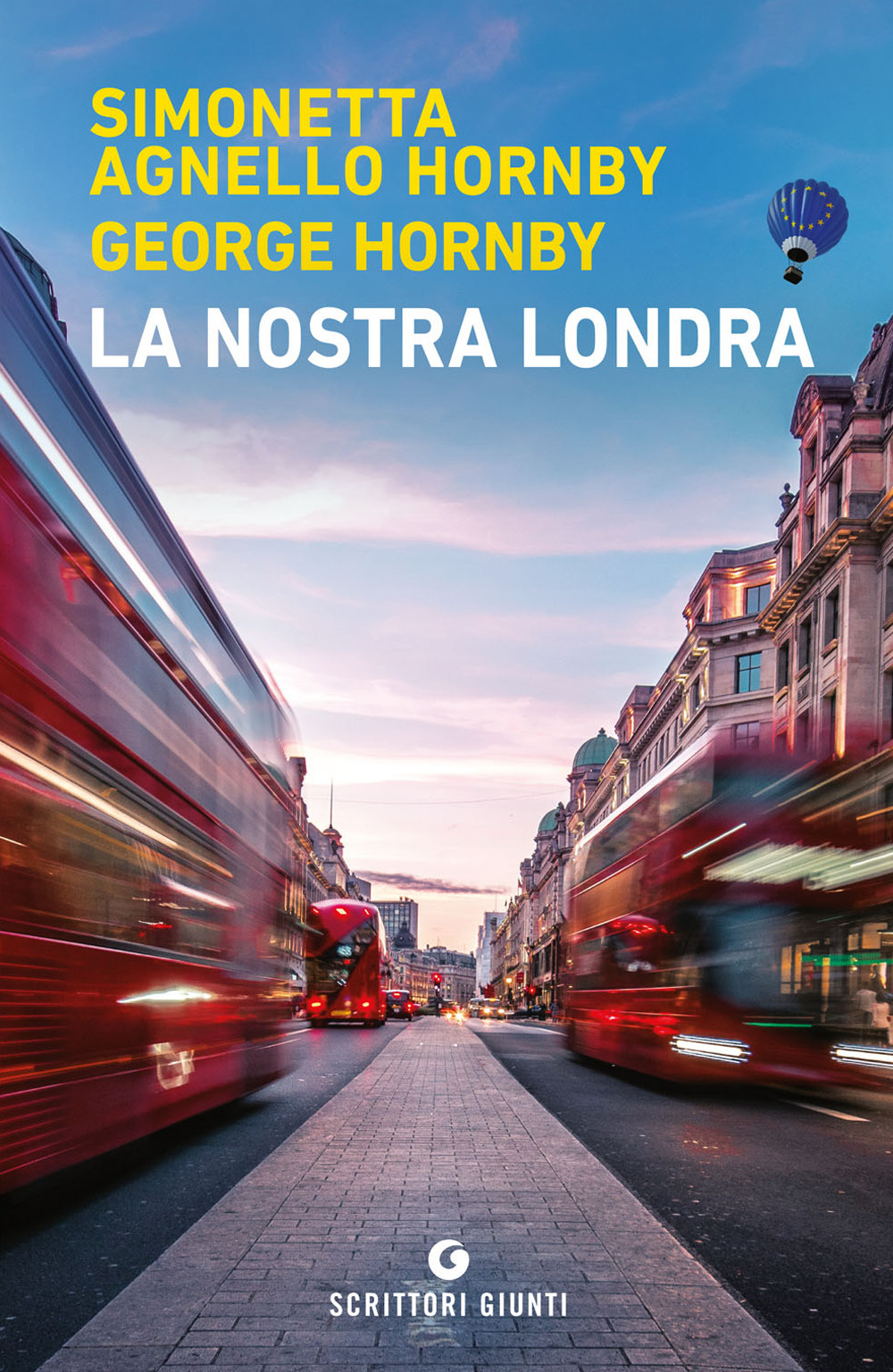 Libro nostra Londra di Simonetta Agnello Hornby; George Hornby - ean 9788809873728 - Giunti Editore