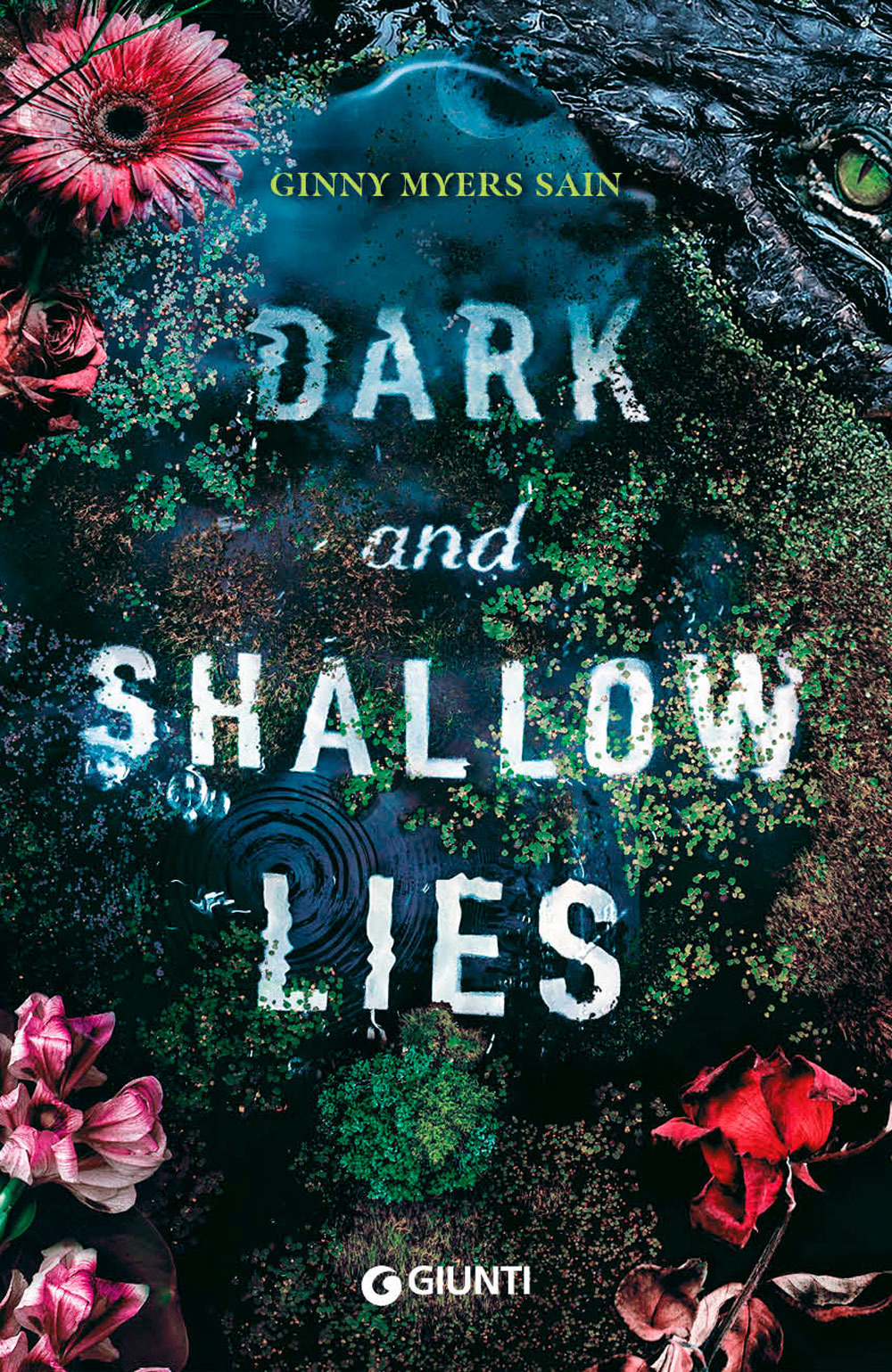 Libro Dark and shallow lies di Ginny Myers Sain - ean 9788809877702 - Giunti Editore