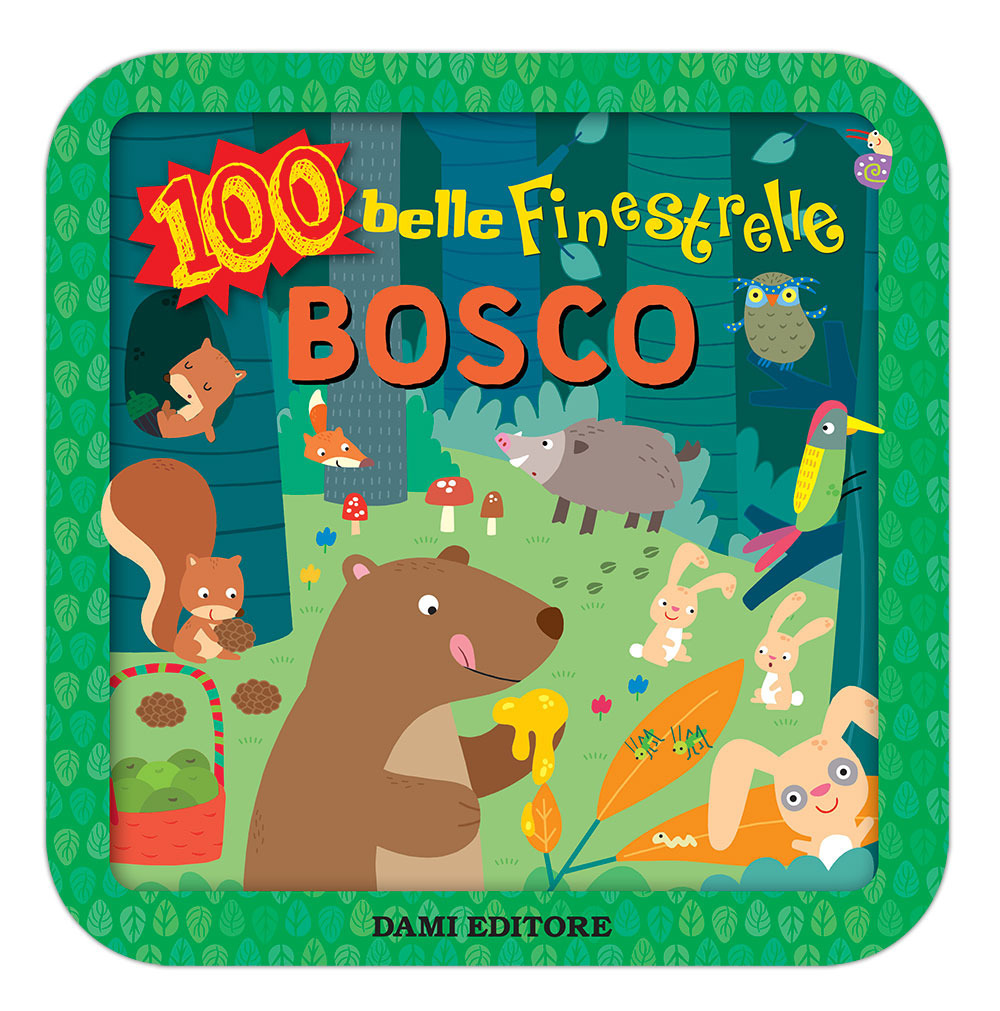 Libro Bosco. 100 belle finestrelle di Anna Casalis - ean 9788809878754 - Dami Editore