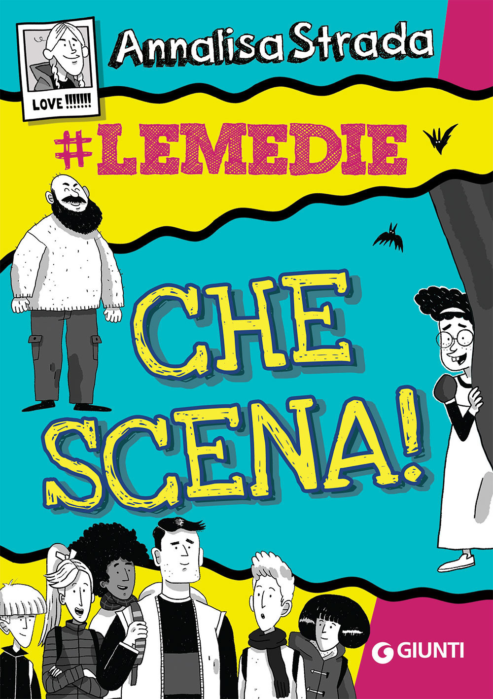 Libro Che scena! #le Medie di Annalisa Strada - ean 9788809878808 - Giunti Editore