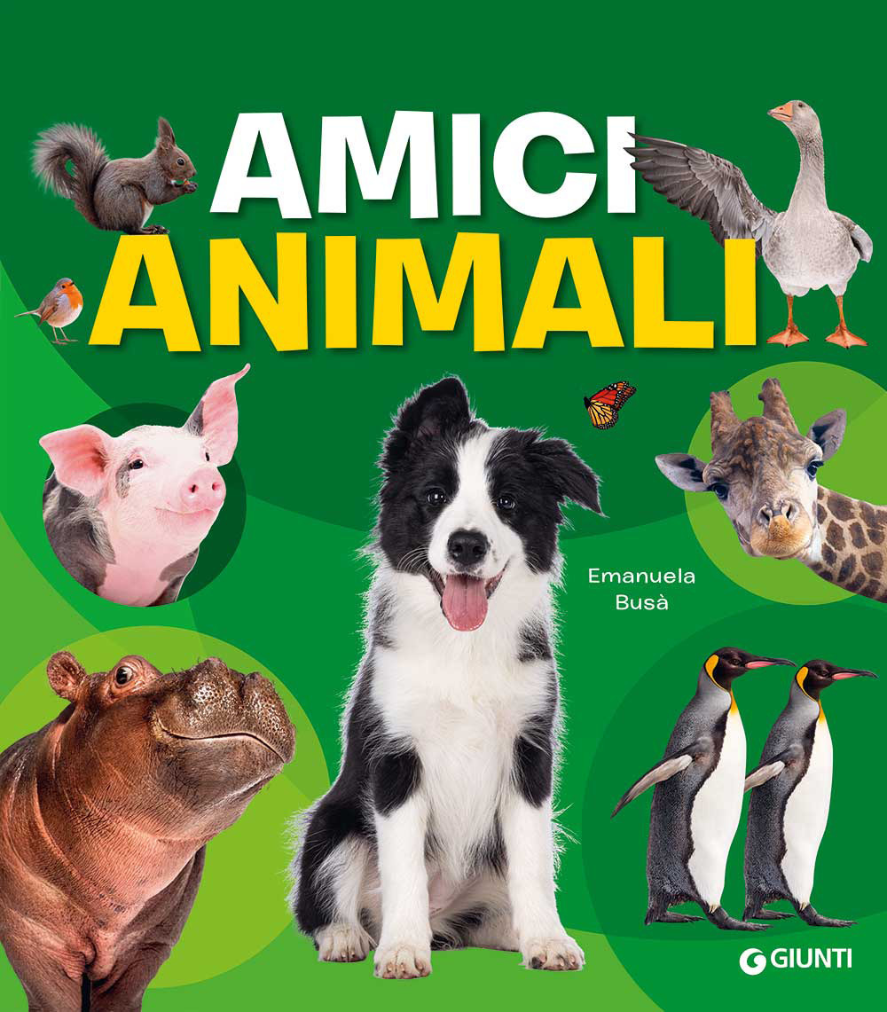 Libro Amici animali. Con adesivi di Emanuela Busà - ean 9788809879706 - Giunti Editore