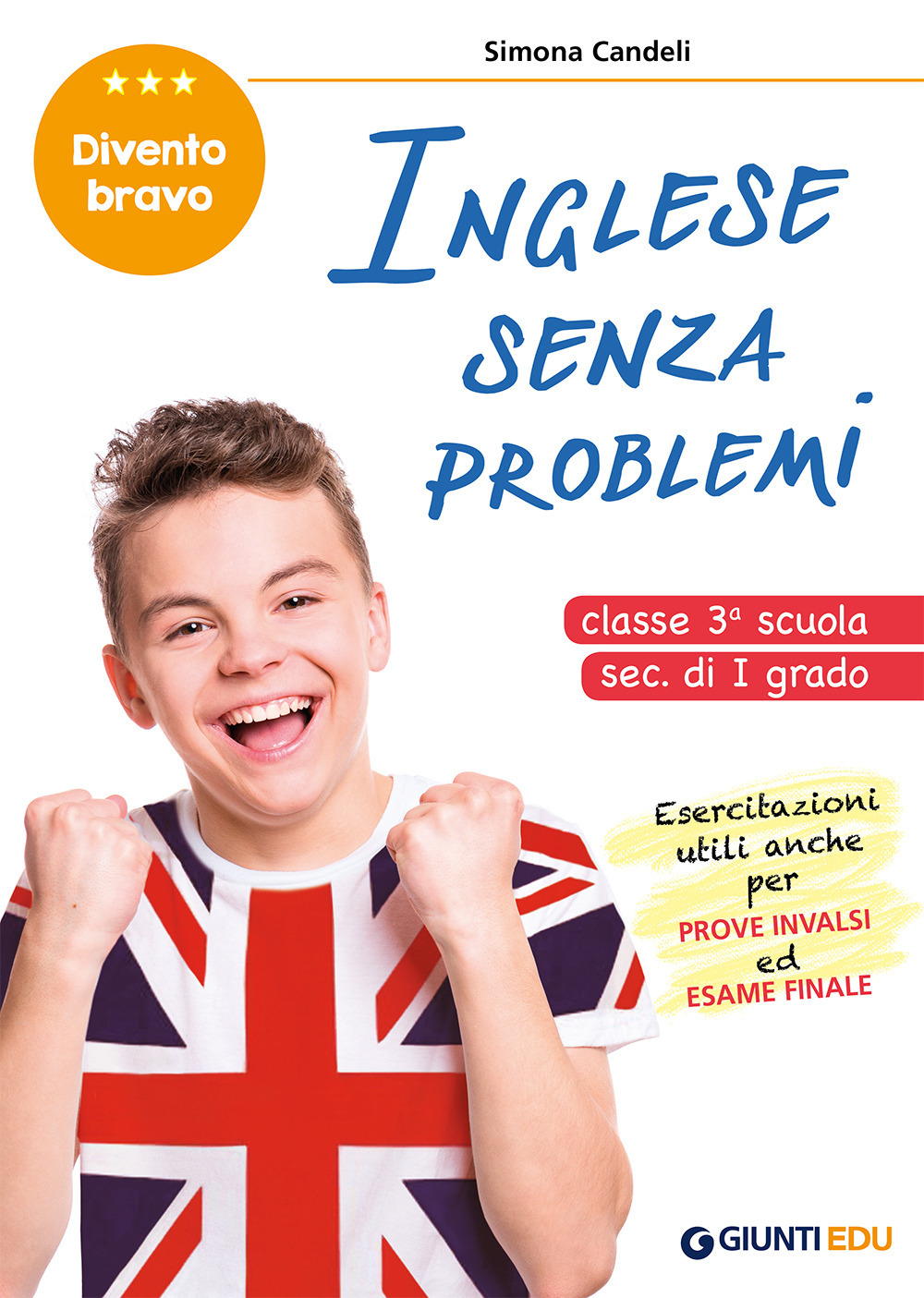 Libro Inglese senza problemi. Per la 3ª classe della scuola secondaria di I grado di Simona Candeli - ean 9788809881136 - Giunti EDU
