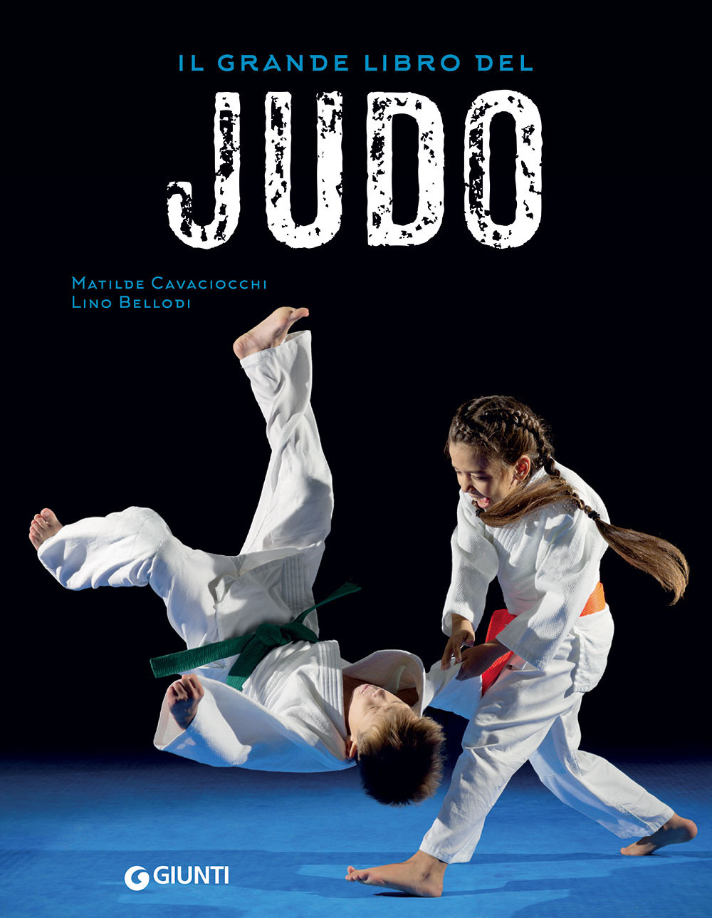 Libro grande libro del judo di Matilde Cavaciocchi; Lino Bellodi - ean 9788809881662 - Giunti Editore
