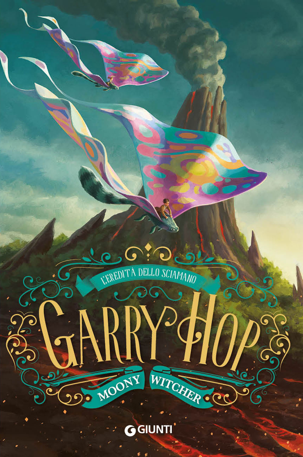 Libro eredità dello sciamano. Garry Hop di Moony Witcher - ean 9788809881709 - Giunti Editore