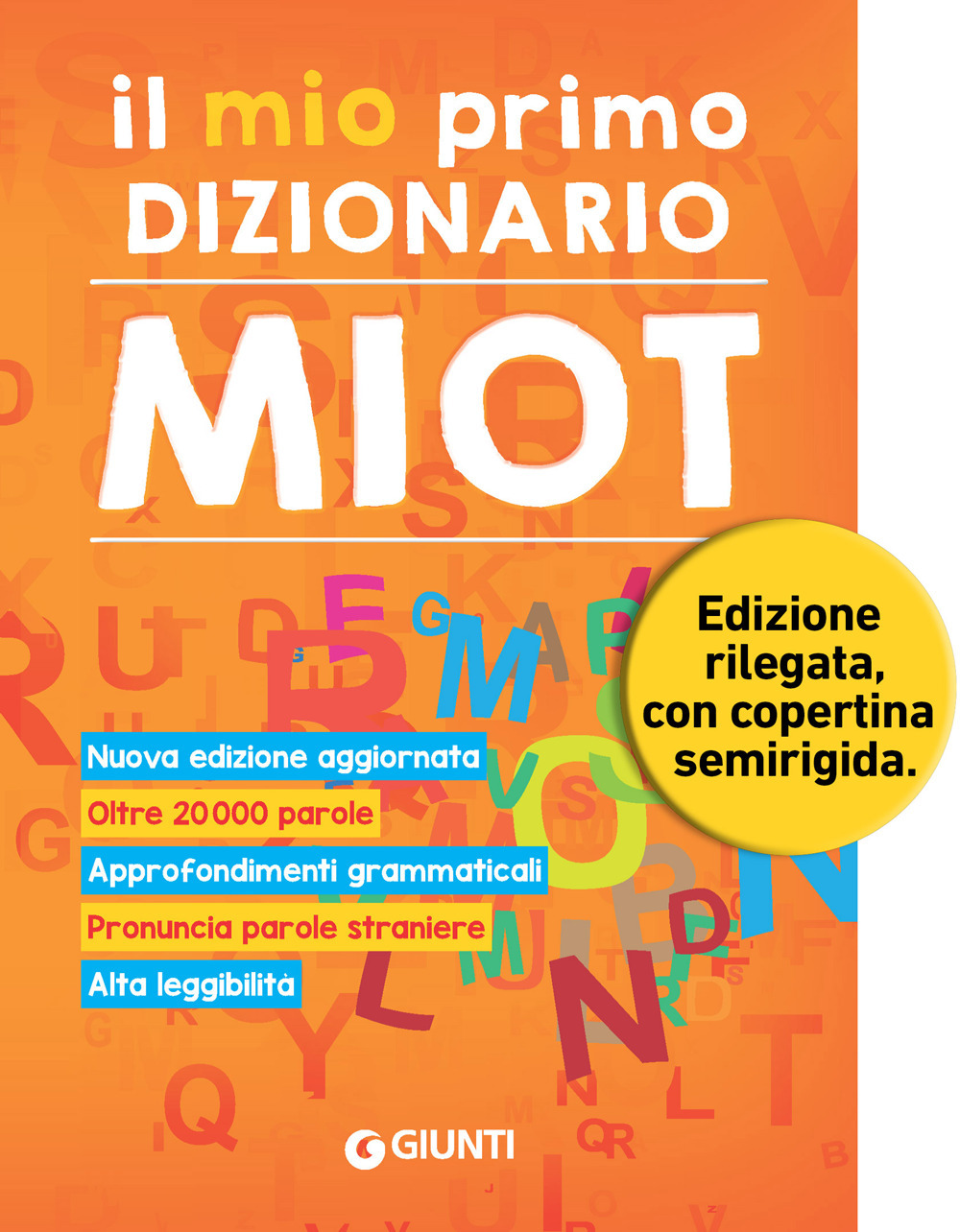 Libro mio primo dizionario. Nuovo MIOT di  - ean 9788809885134 - Giunti Editore