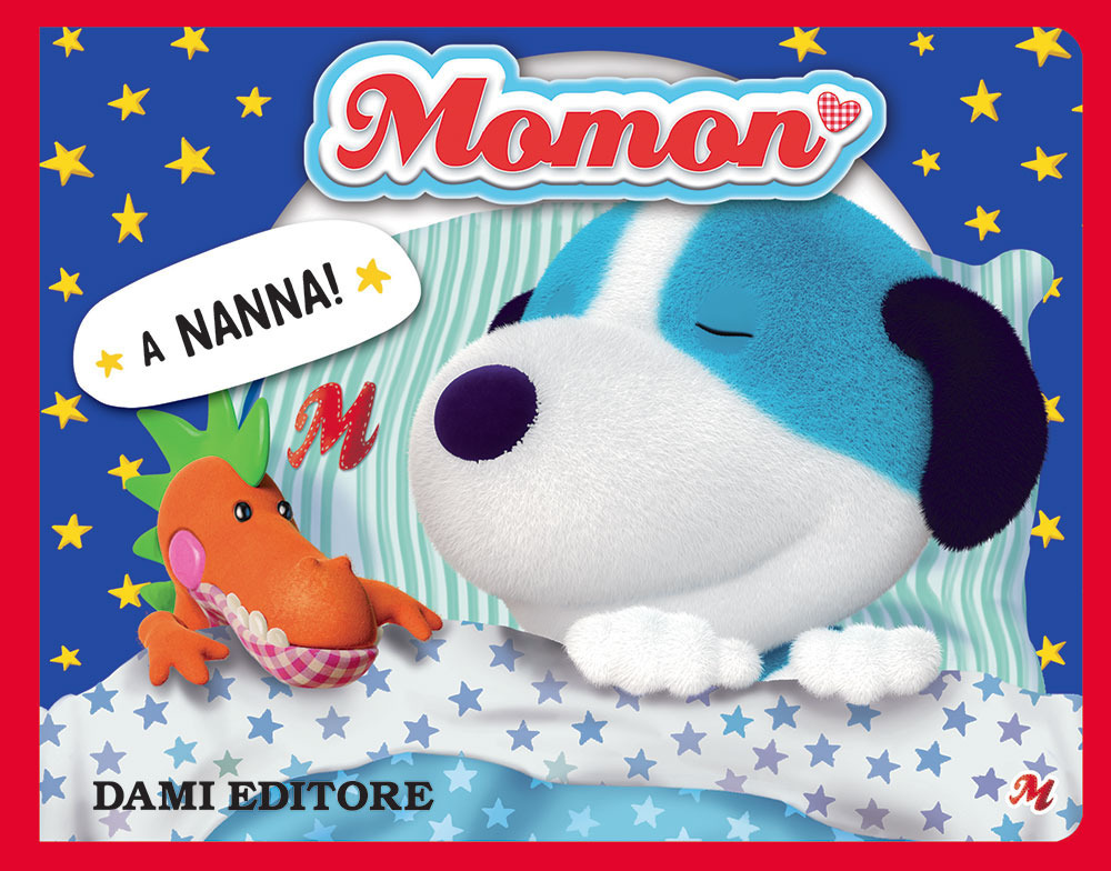 Libro A nanna! Momon di Allegra Dami - ean 9788809887022 - Dami Editore