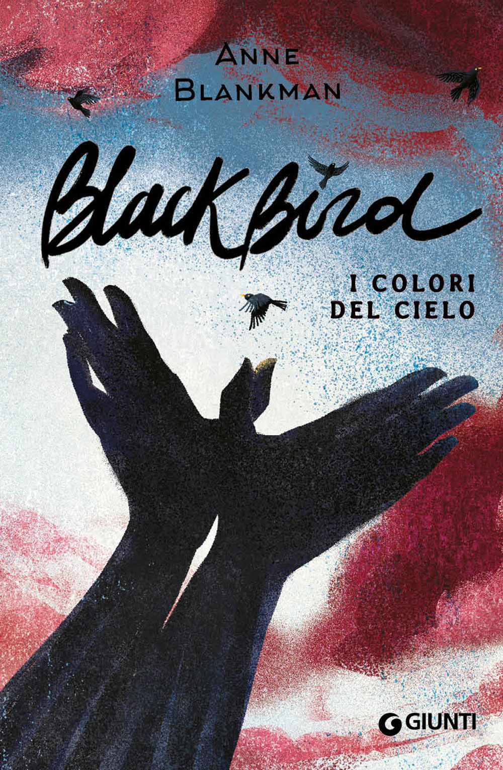 Libro Blackbird. I colori del cielo di Anne Blankman - ean 9788809891005 - Giunti Editore