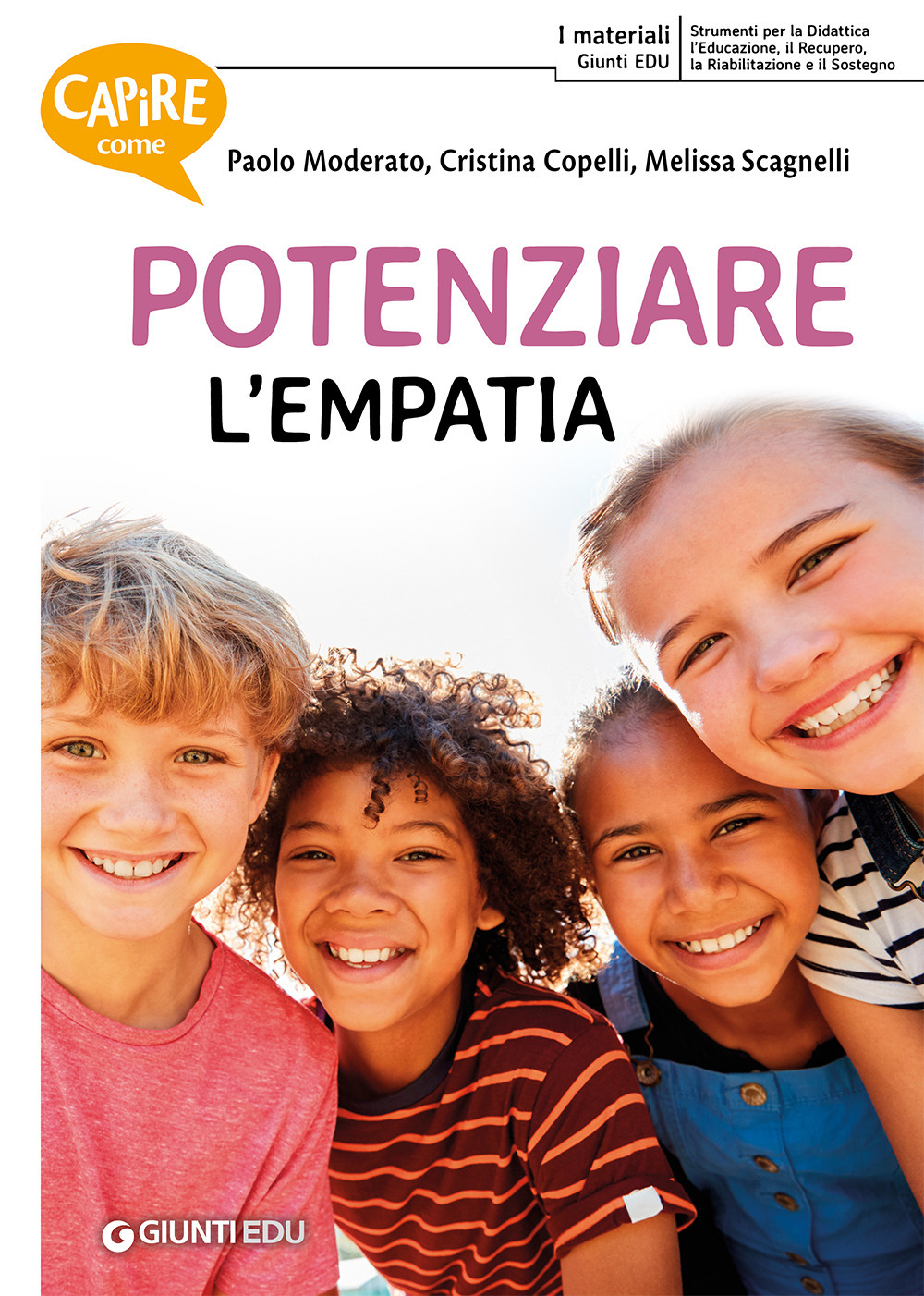 Libro Capire come potenziare l'empatia di Paolo Moderato - ean 9788809891043 - Giunti EDU