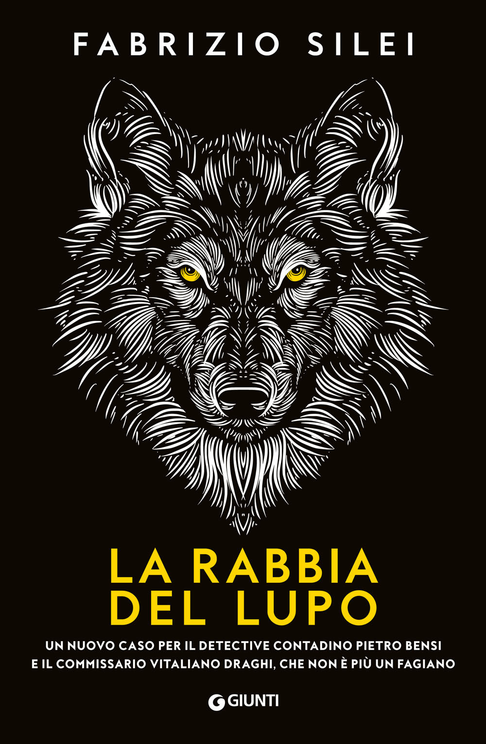 Libro rabbia del lupo di Fabrizio Silei - ean 9788809892064 - Giunti Editore