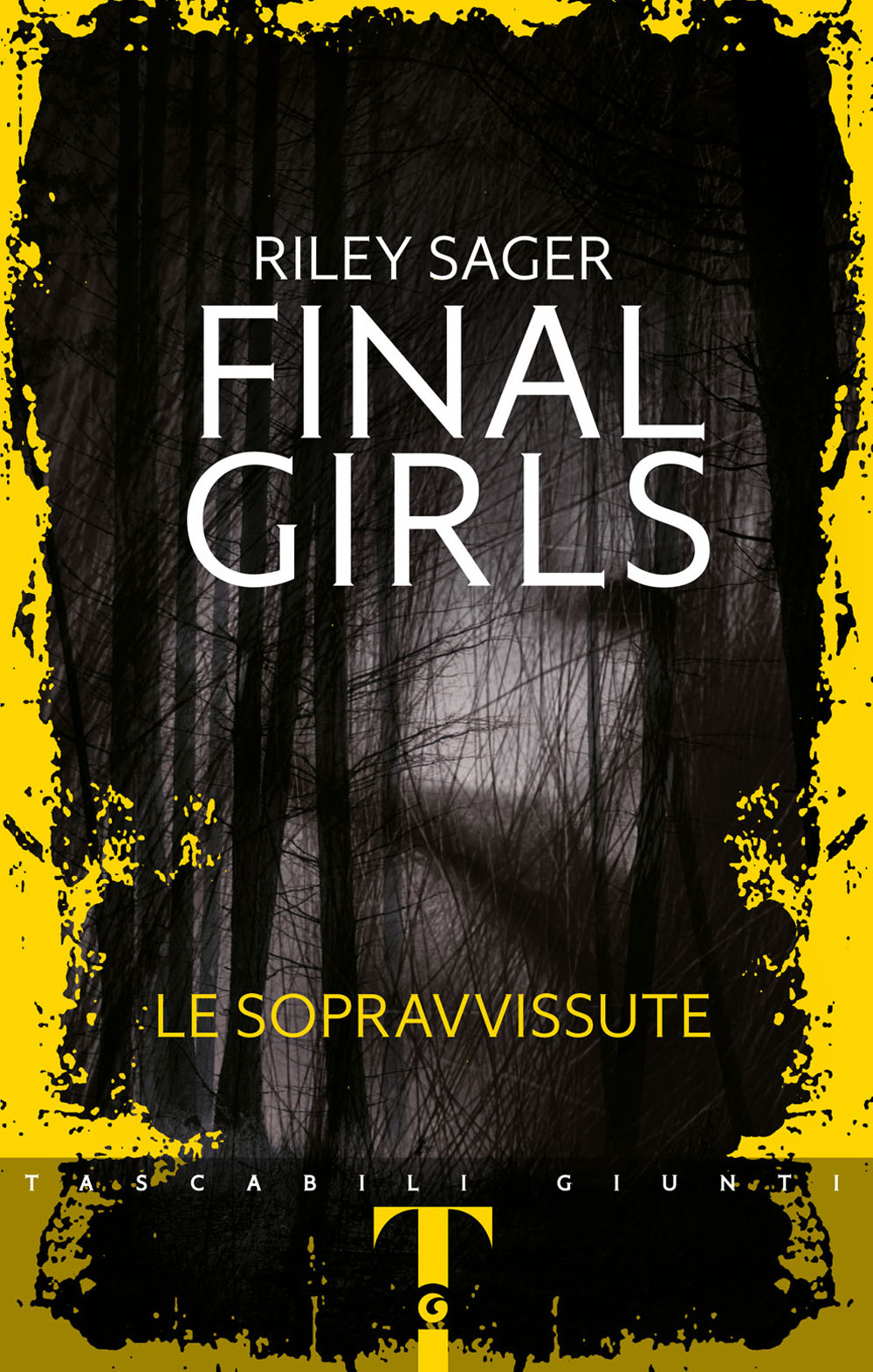 Libro Final girls. Le sopravvissute di Riley Sager - ean 9788809893054 - Giunti Editore