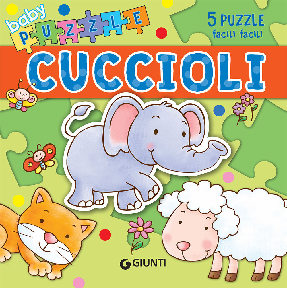Libro Cuccioli. Con puzzle di Silvia D'Achille; Anna Pilotto - ean 9788809893979 - Giunti Editore