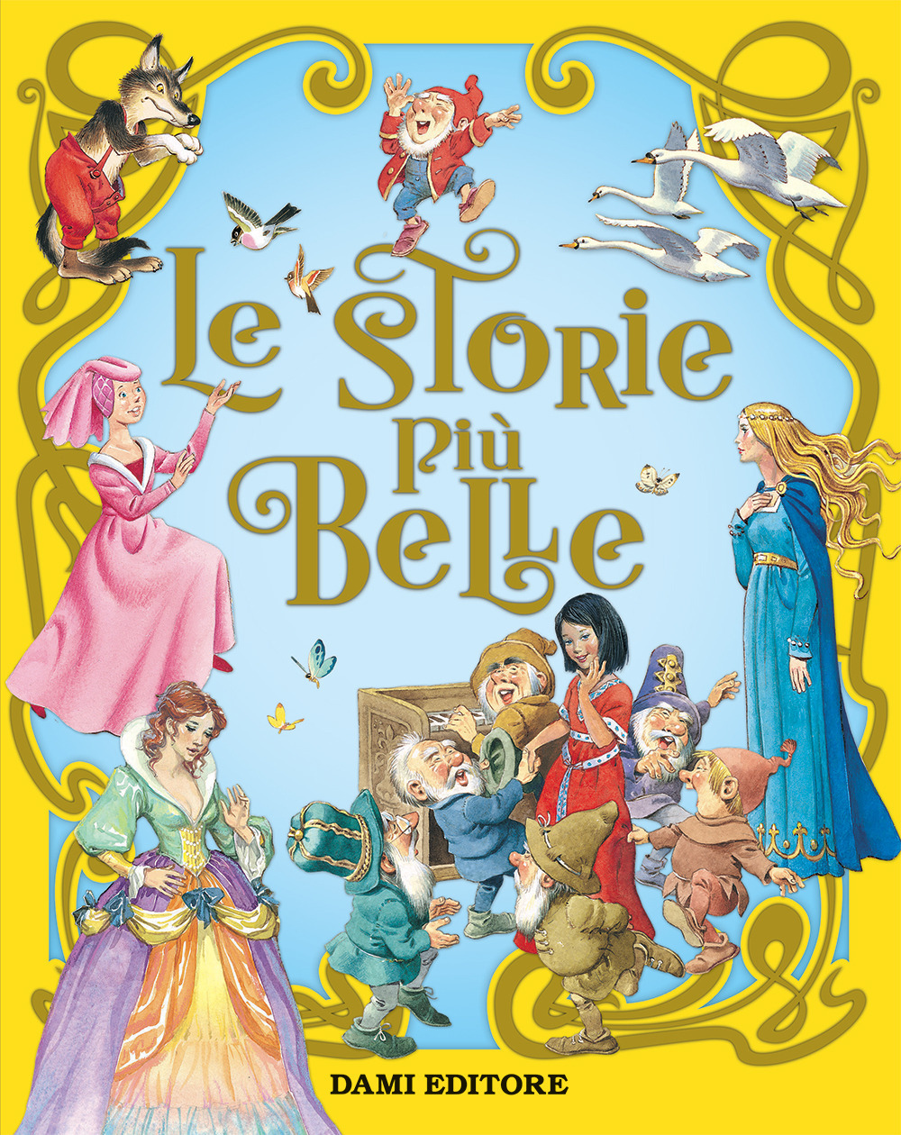 Libro storie più belle di Peter Holeinone - ean 9788809894556 - Dami Editore
