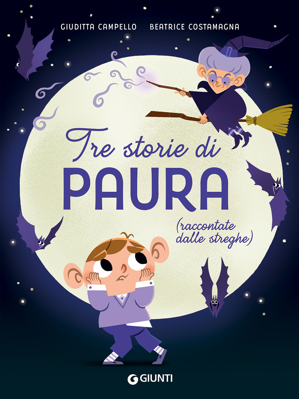 Libro Tre storie di paura (raccontate dalle streghe) di Giuditta Campello; Beatrice Costamagna - ean 9788809894921 - Giunti Editore
