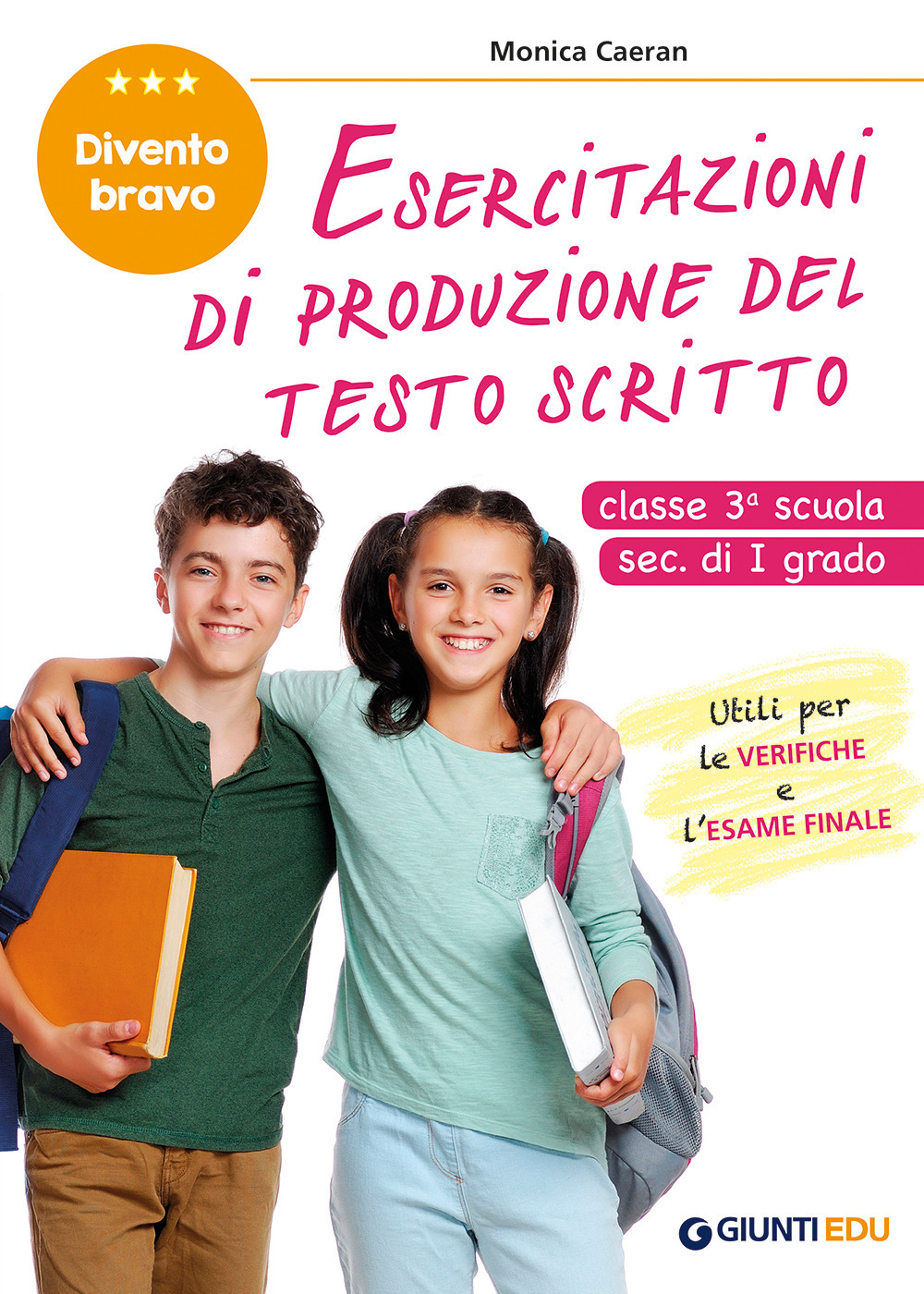 Libro Esercitazioni di produzione del testo scritto. Divento bravo. Classe 3° scuola sec. di I grado di Monica Caeran - ean 9788809895454 - Giunti EDU