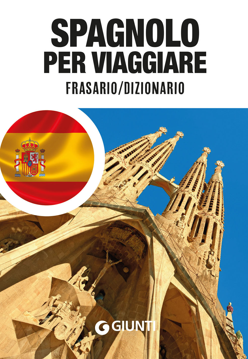 Libro Spagnolo per viaggiare. Frasario