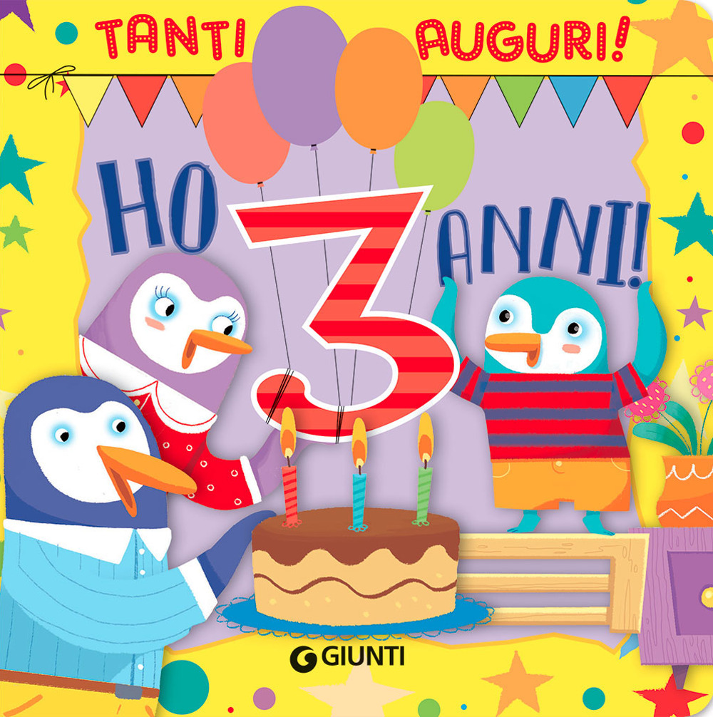 Libro Ho 3 anni! Tanti auguri! di Silvia D'Achille; Maurizia Rubino - ean 9788809896123 - Giunti Editore