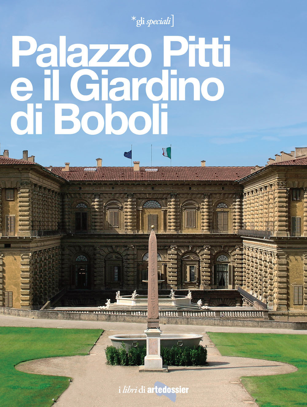 Libro Palazzo Pitti e il Giardino di Boboli. La reggia di tre dinastie di Elena Capretti - ean 9788809896420 - Giunti Editore