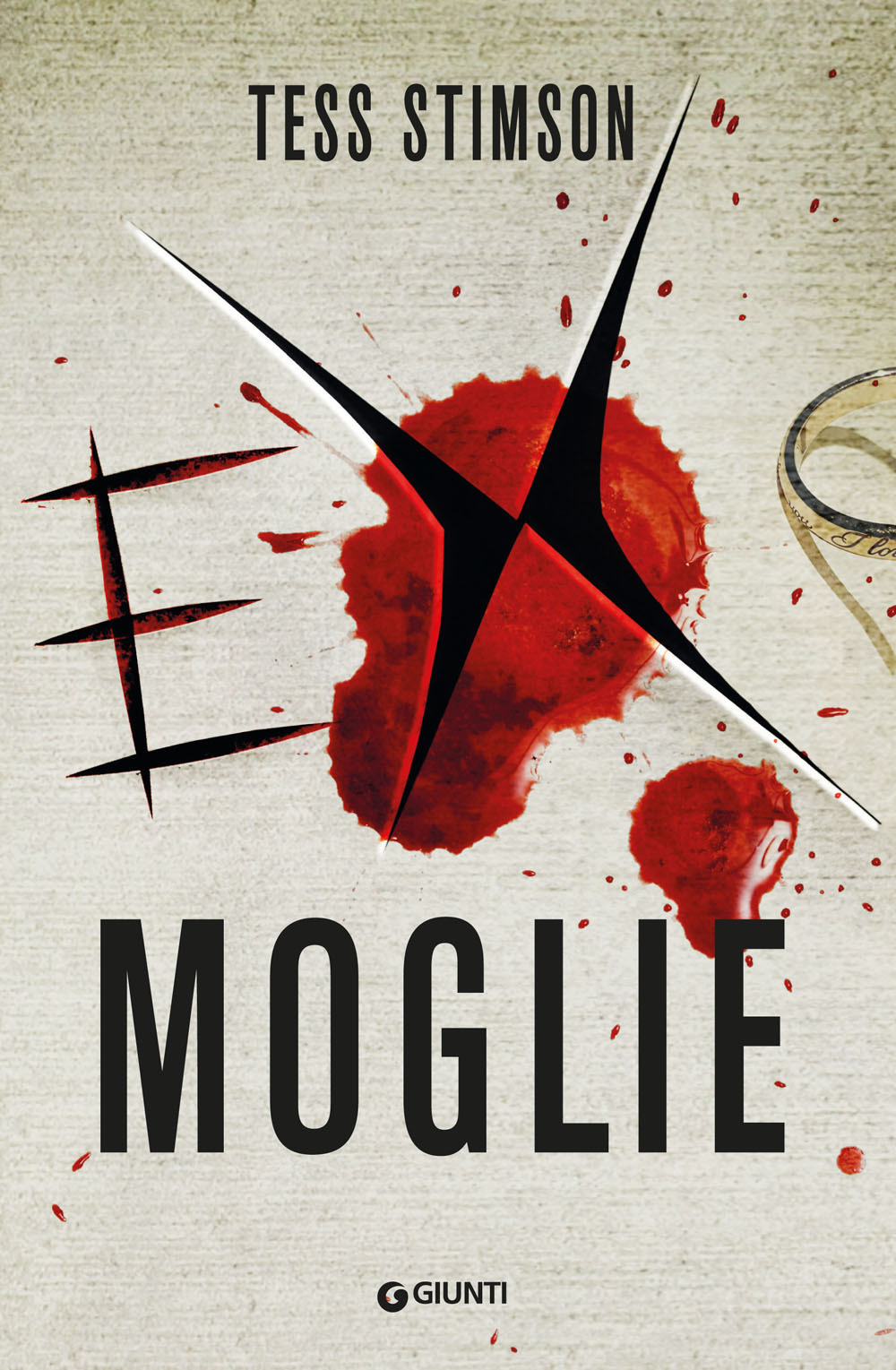 Libro Ex moglie di Tess Stimson - ean 9788809896857 - Giunti Editore