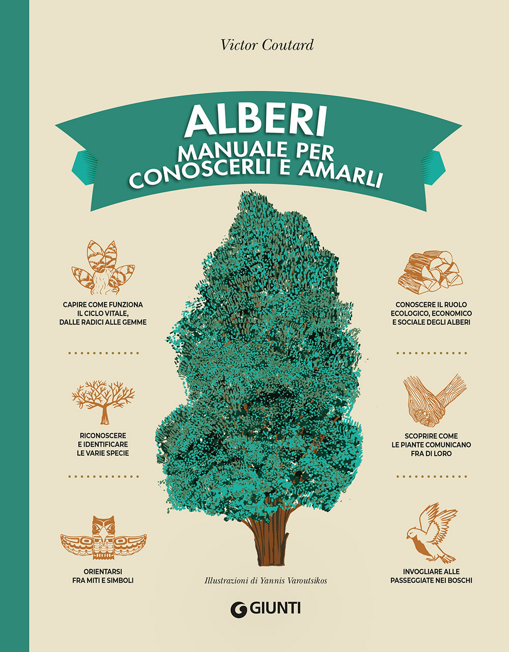 Libro Alberi. Manuale per conoscerli e amarli di Victor Coutard - ean 9788809897328 - Giunti Editore