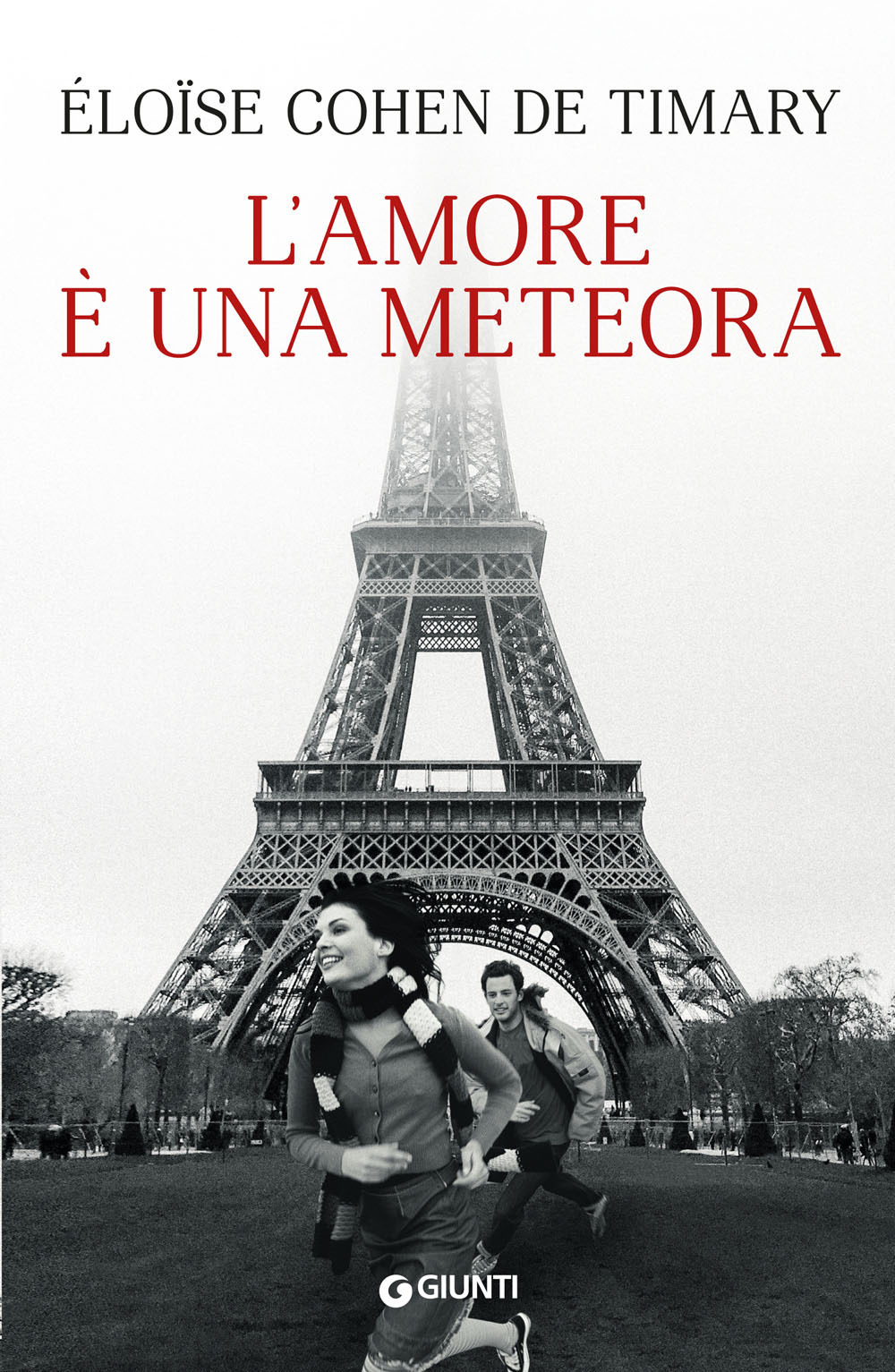 Libro amore è una meteora di Eloise Cohen De Timary - ean 9788809897380 - Giunti Editore