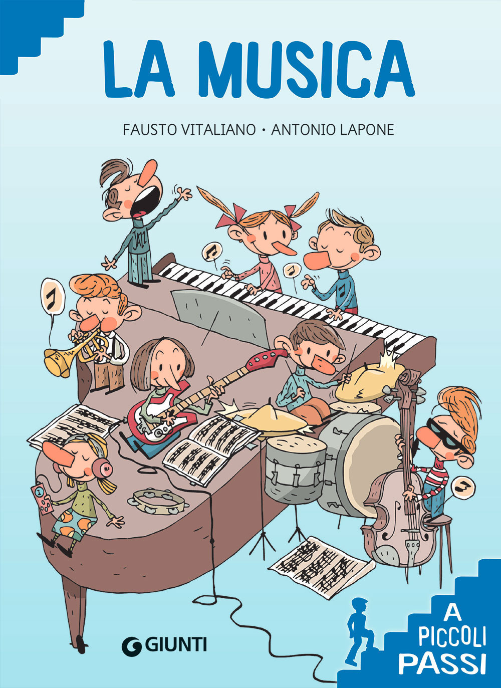 Libro musica a piccoli passi di Fausto Vitaliano - ean 9788809897854 - Giunti Editore