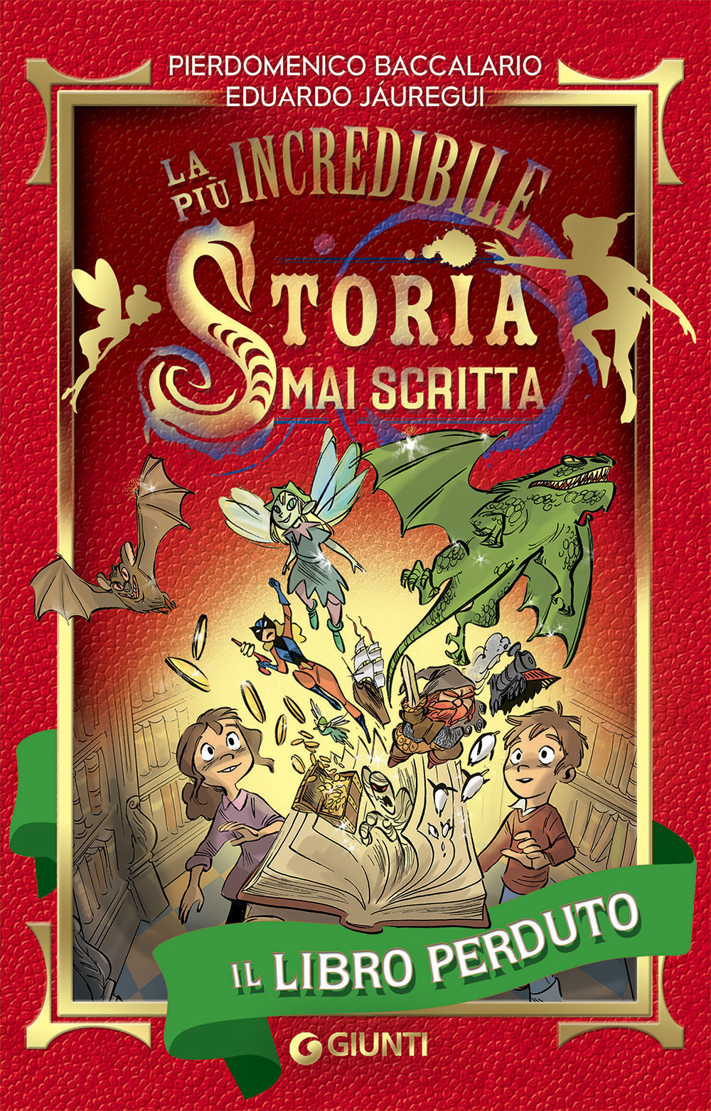 Libro libro perduto. La più incredibile storia mai scritta di Pierdomenico Baccalario; Eduardo Jáuregui - ean 9788809898080 - Giunti Editore