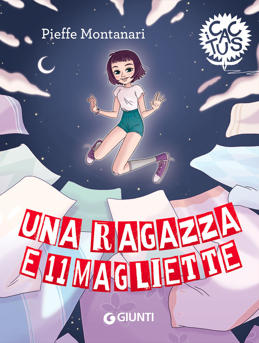 Libro ragazza e 11 magliette di Pieffe Montanari - ean 9788809898097 - Giunti Editore