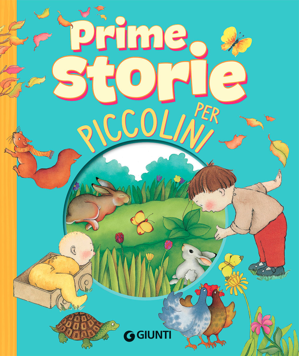 Libro Prime storie per piccolini. Storie per piccoli di  - ean 9788809898455 - Giunti Editore