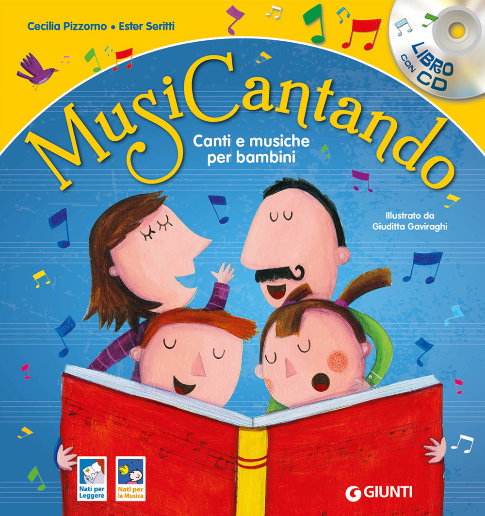 Libro Musicantando. Canti e musiche per bambini di Cecilia Pizzorno; Ester Seritti - ean 9788809898752 - Giunti Editore
