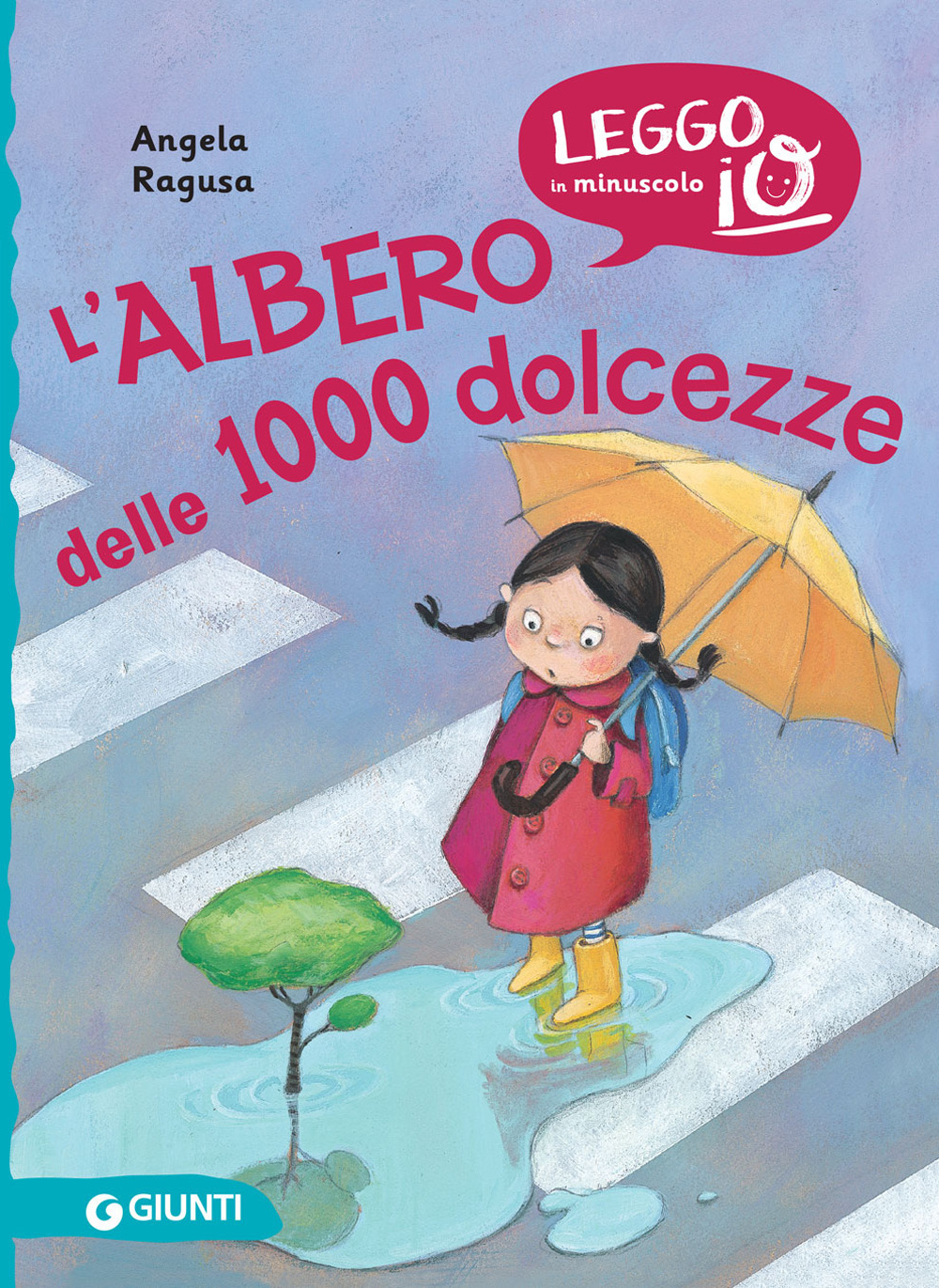 Libro albero delle 1000 dolcezze di Angela Ragusa - ean 9788809899018 - Giunti Editore