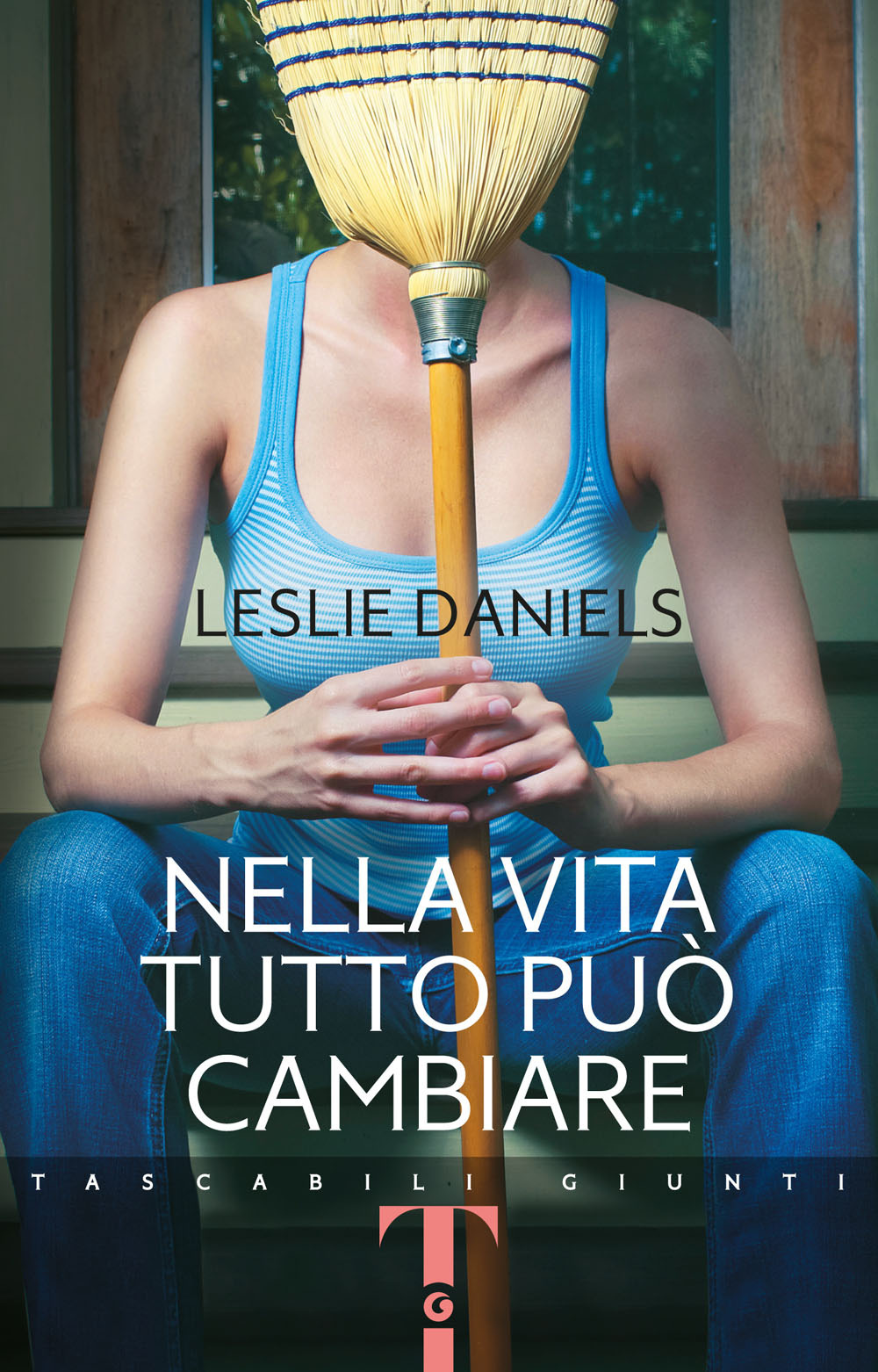 Libro Nella vita tutto può cambiare di Leslie Daniels - ean 9788809899711 - Giunti Editore