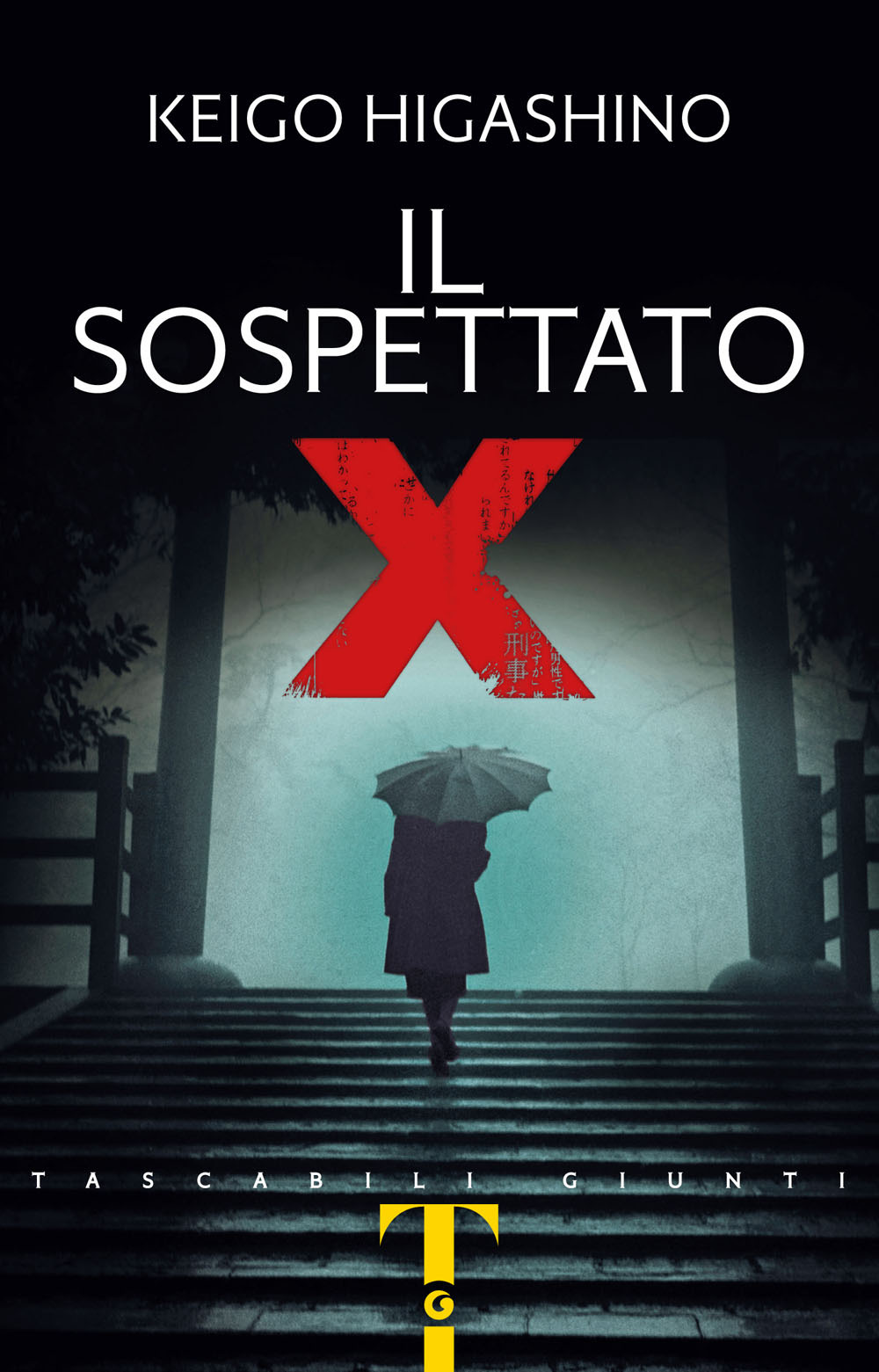 Libro sospettato X di Keigo Higashino - ean 9788809899759 - Giunti Editore