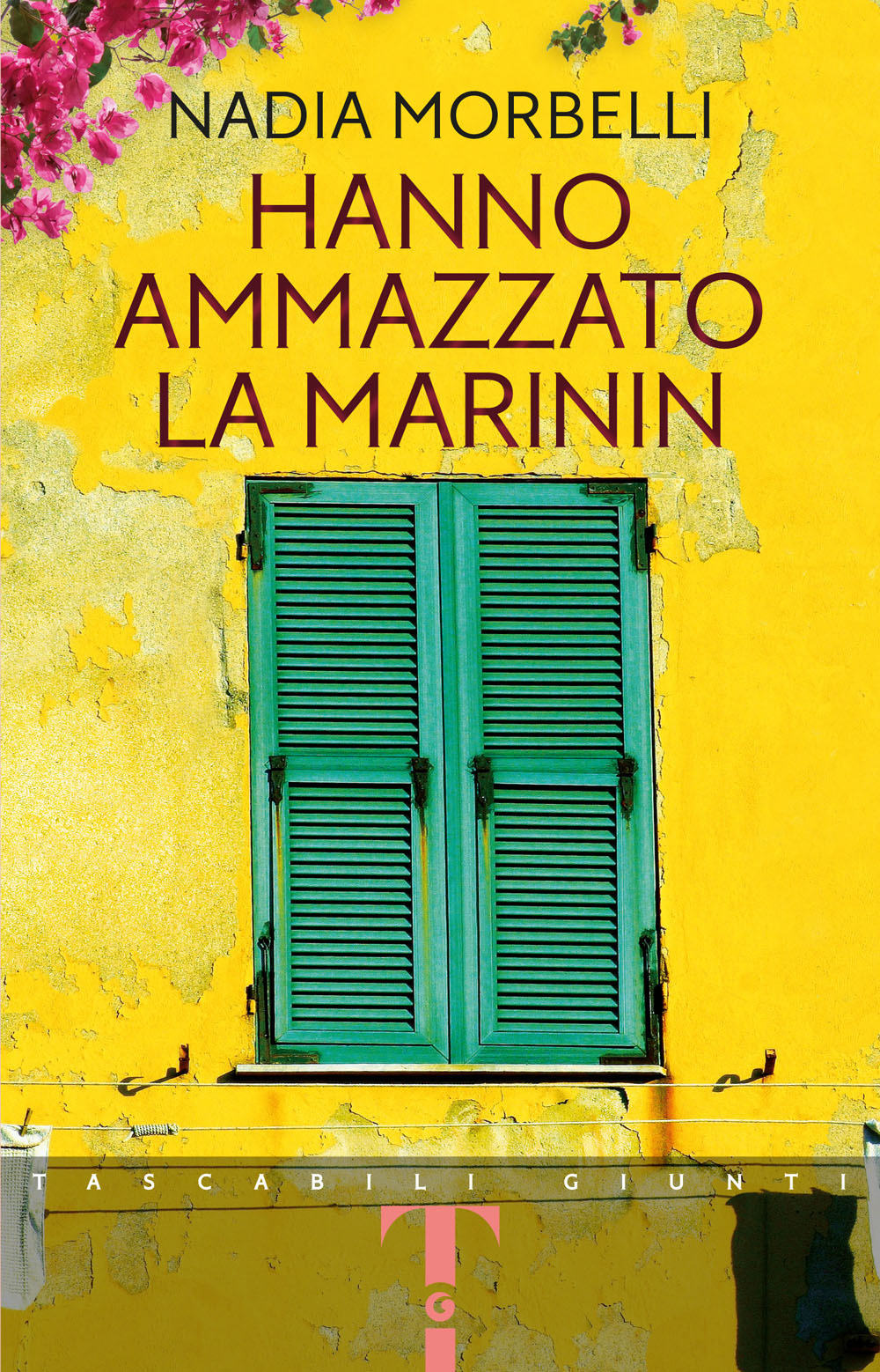 Libro Hanno ammazzato la Marinin di Nadia Morbelli - ean 9788809899803 - Giunti Editore