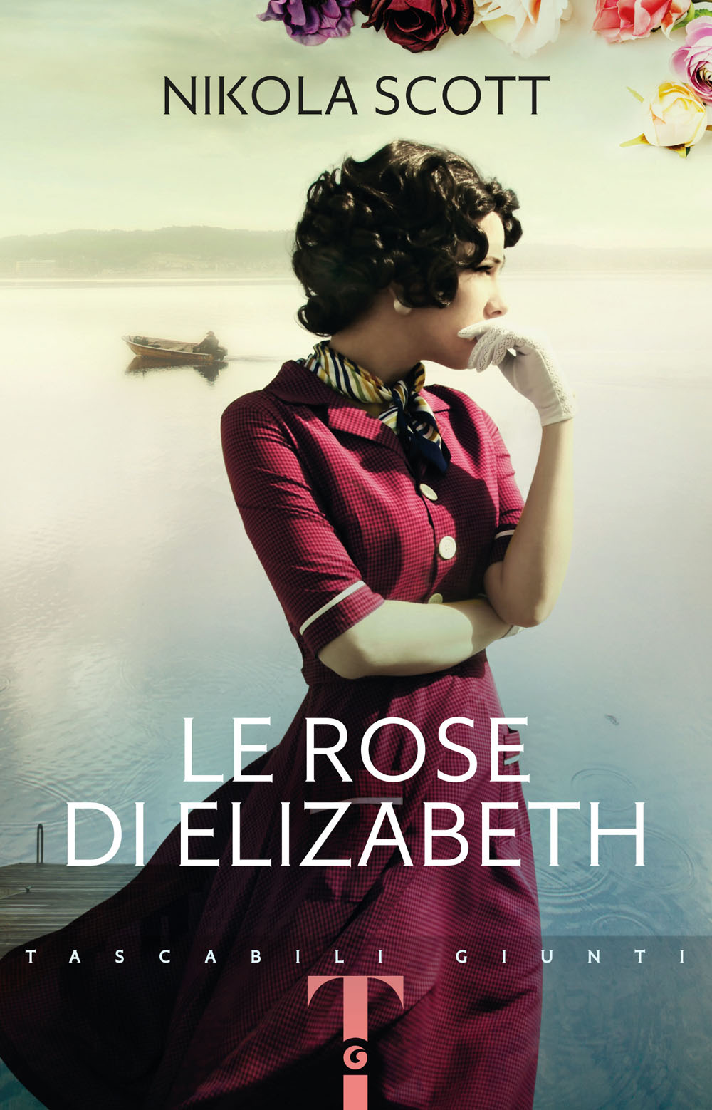 Libro rose di Elizabeth di Nikola Scott - ean 9788809899834 - Giunti Editore
