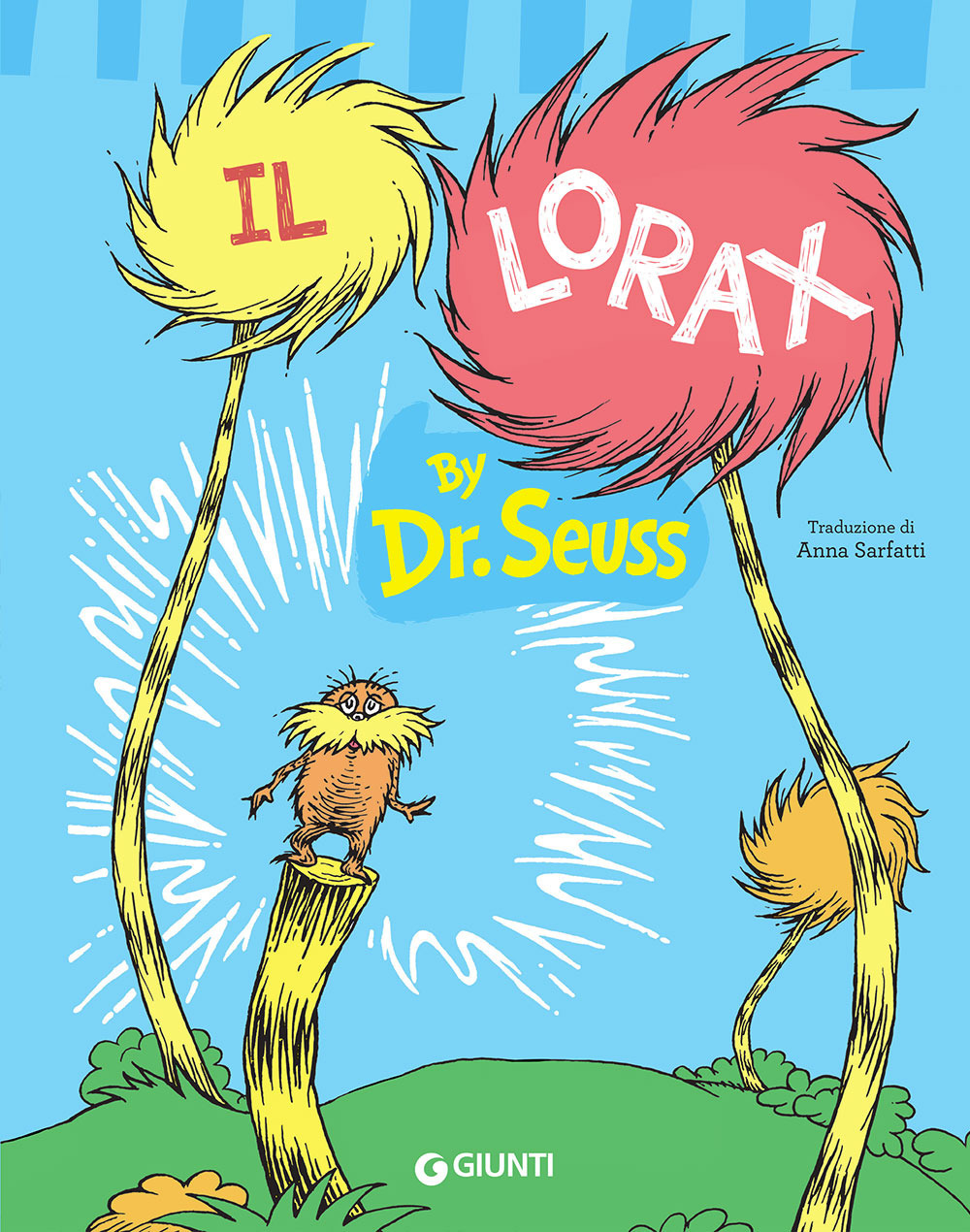 Libro Lorax di Dr. Seuss - ean 9788809899964 - Giunti Editore
