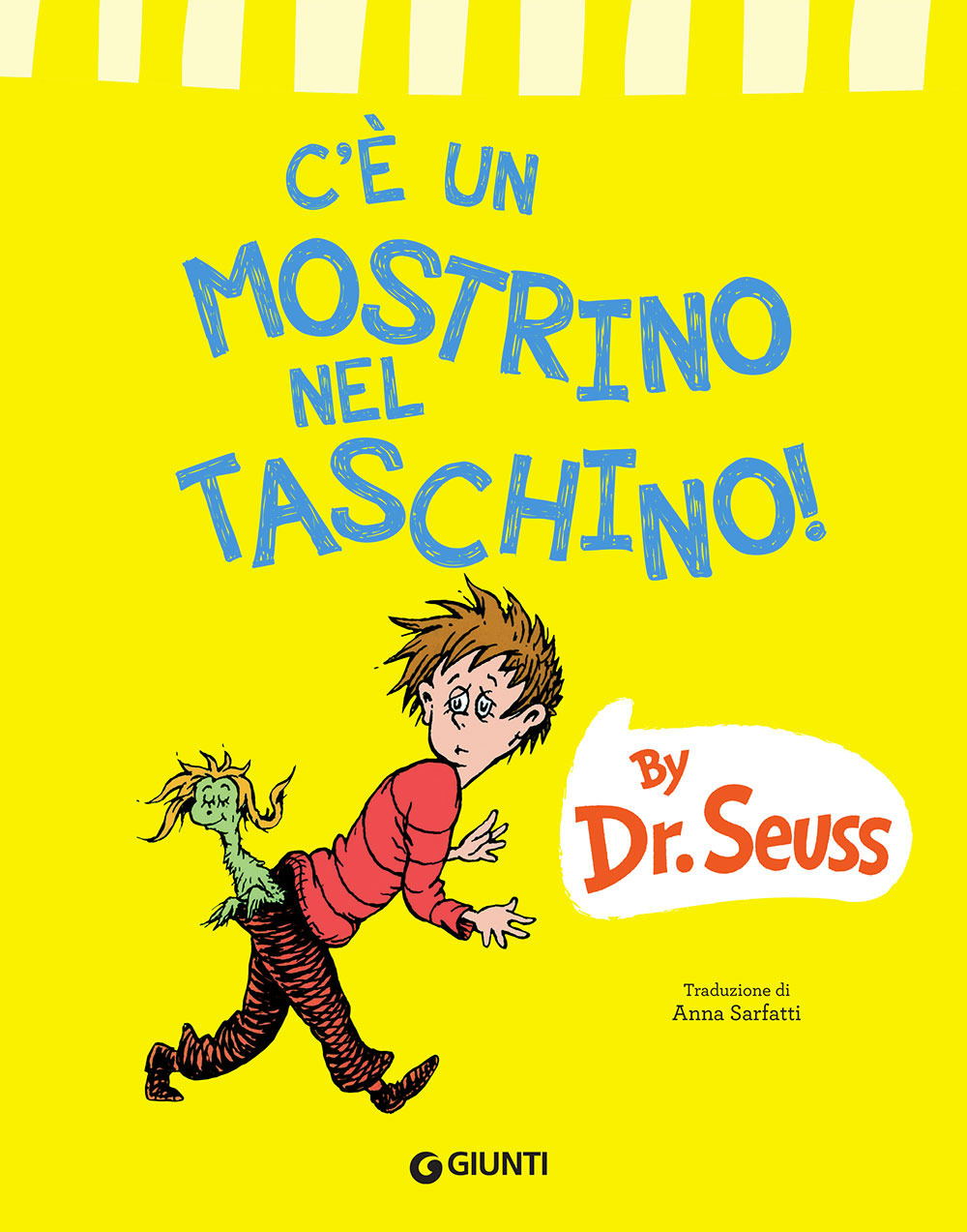Libro C'è un mostrino nel taschino! di Dr. Seuss - ean 9788809899971 - Giunti Editore
