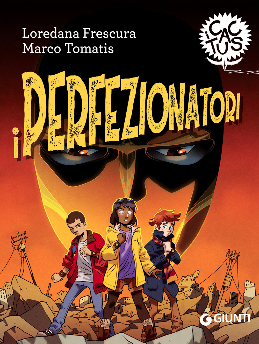 Libro perfezionatori di Loredana Frescura; Marco Tomatis - ean 9788809900059 - Giunti Editore